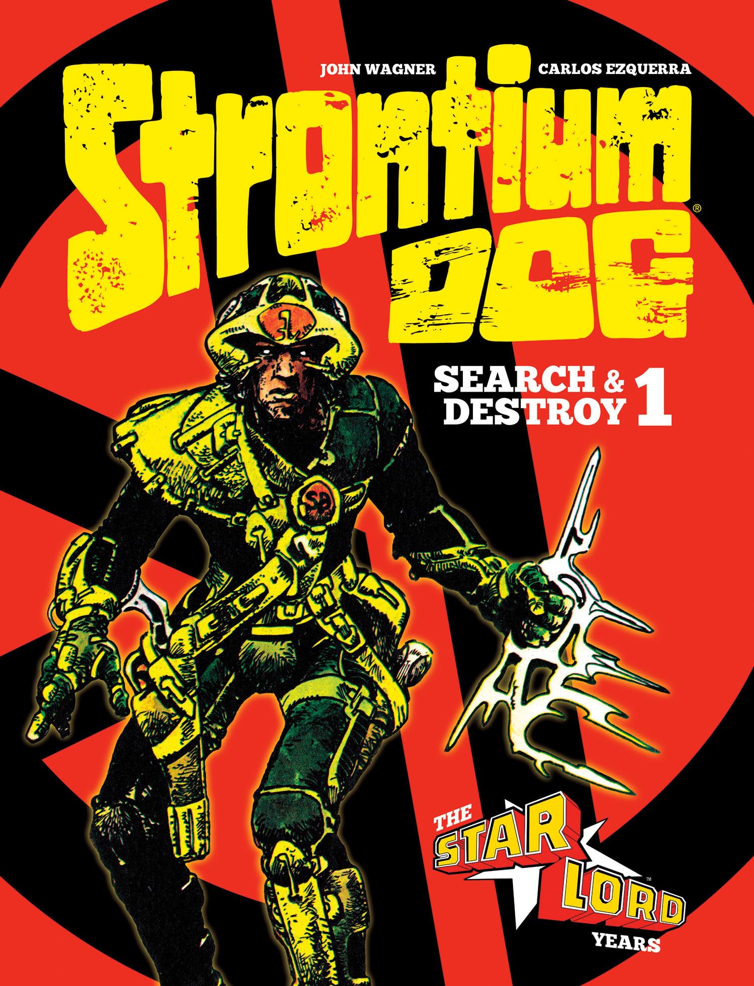 Strontium Dog: Search and Destroy: The Starlord Years (Strontium