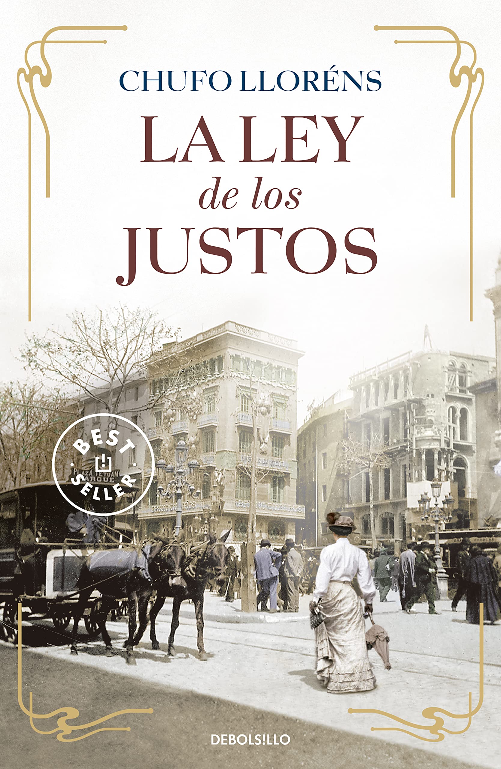 La Ley de Los Justos / The Law of the Righteous (Best Seller)