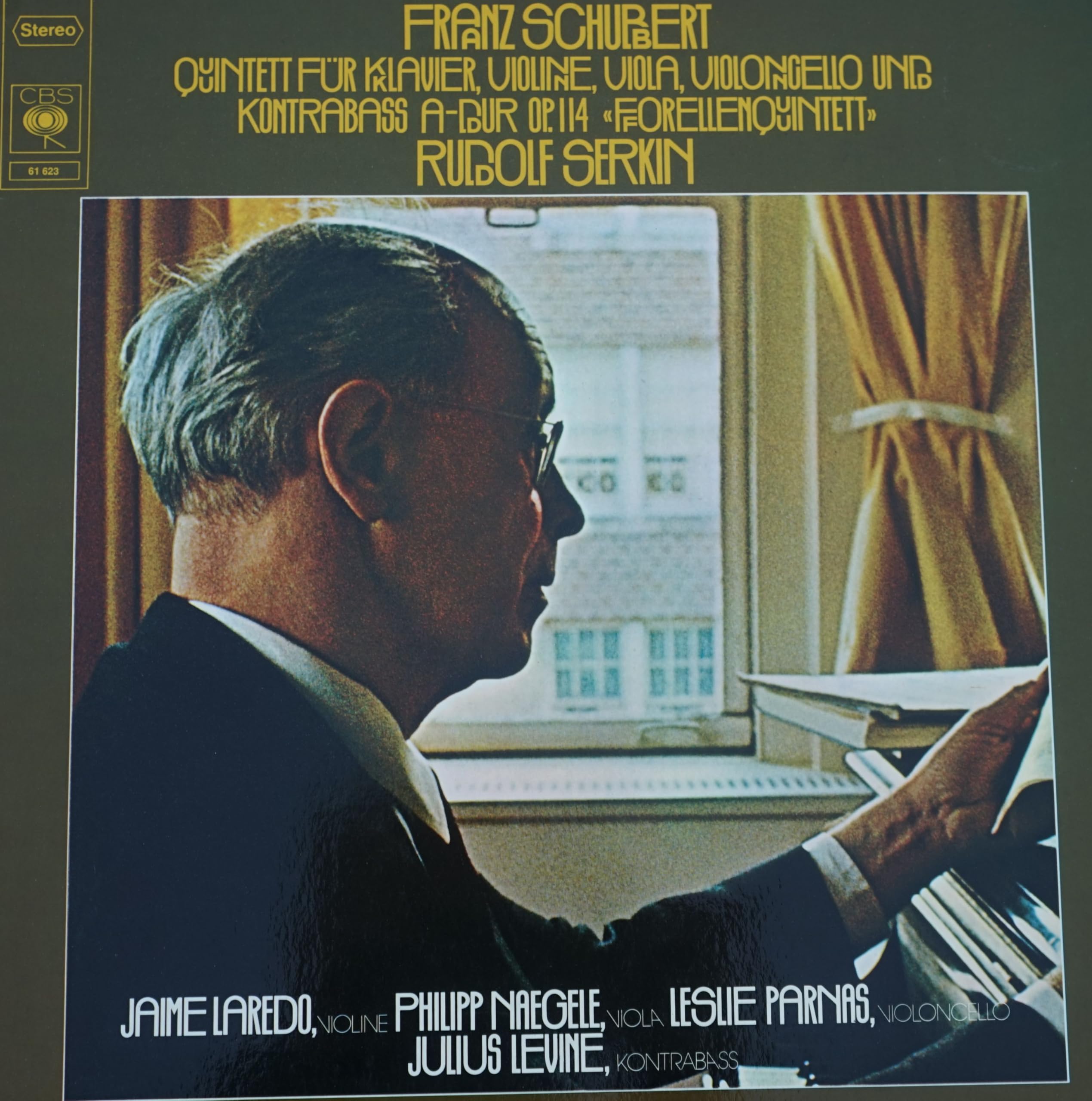 SCHUBERT Quintett A-dur, fur Klavier, Violine, Viola, Violoncello und Kontrabass--SCHUBERT Franz (Austria)-LAREDO Jaime (viola - violino); LEVINE Julius (contrabbasso); NAEGELE Philipp (violino); PARNAS Leslie (violoncello); SERKIN Rudolf (dir - pianofort