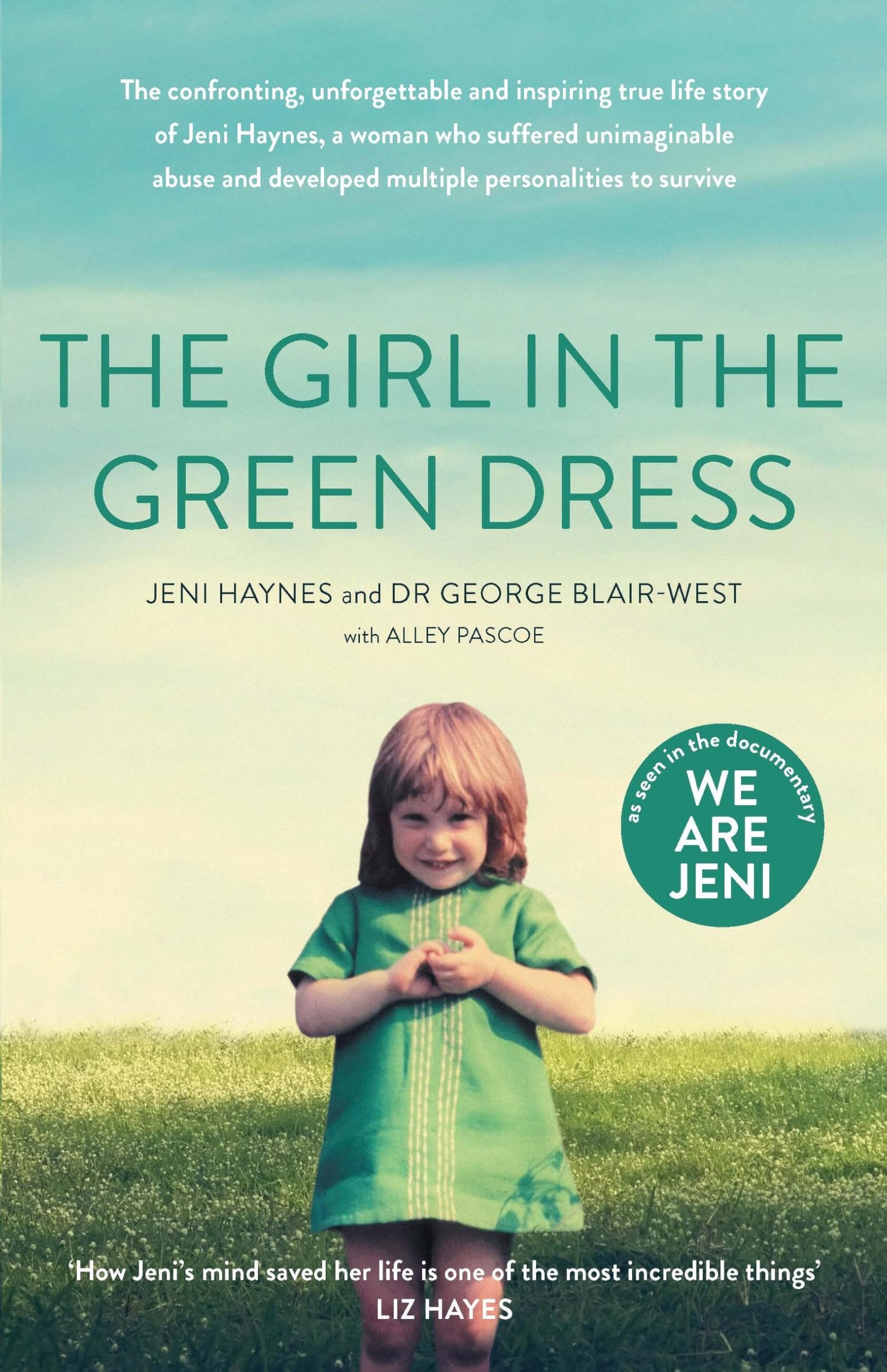 The Girl in the Green Dress by Dr George Blair-West (Paperback Book)