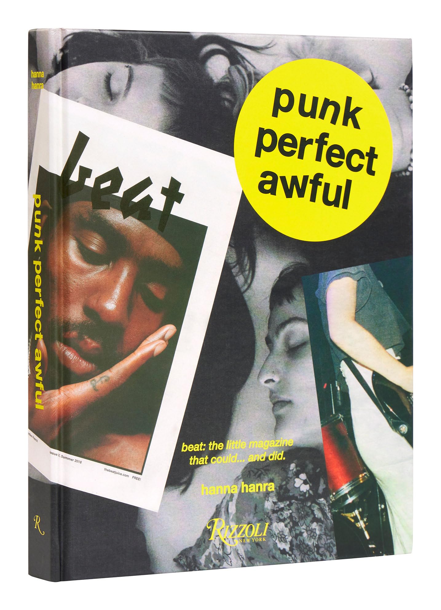 Punk Perfect Awful: Beat　Hanna Hanra Punk Perfect Awful: Beat: The Little Magazine that Could and