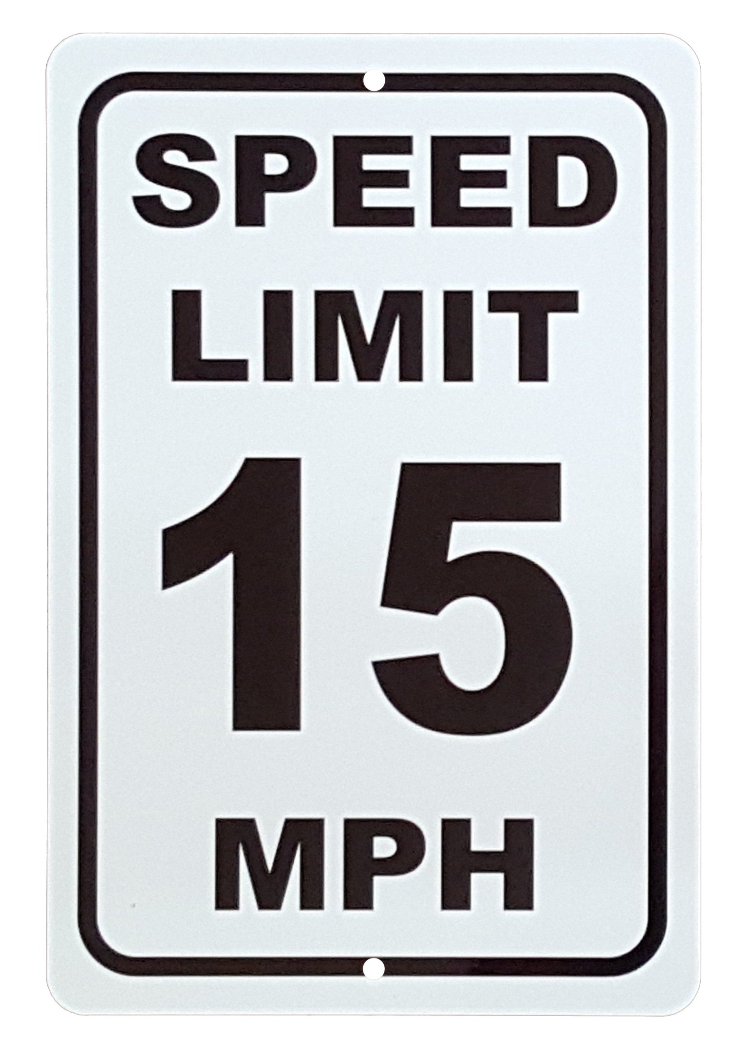 15 MPH Speed Limit Sign 8" x 12" Aluminum - UV Resistant Coating