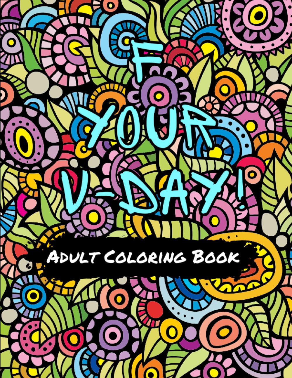F your V-Day: Adult Coloring Book