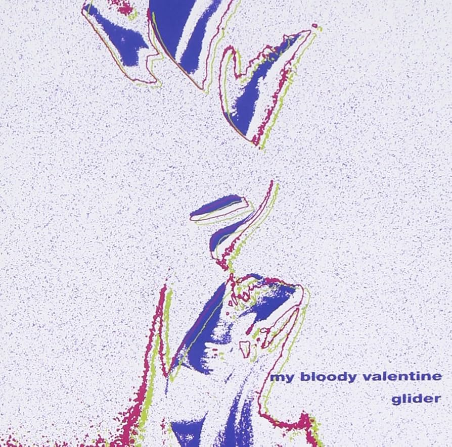 My Bloody Valentine Glider e.p. 12インチ My Bloody Valentine - Glider (FULL EP) - YouTube
