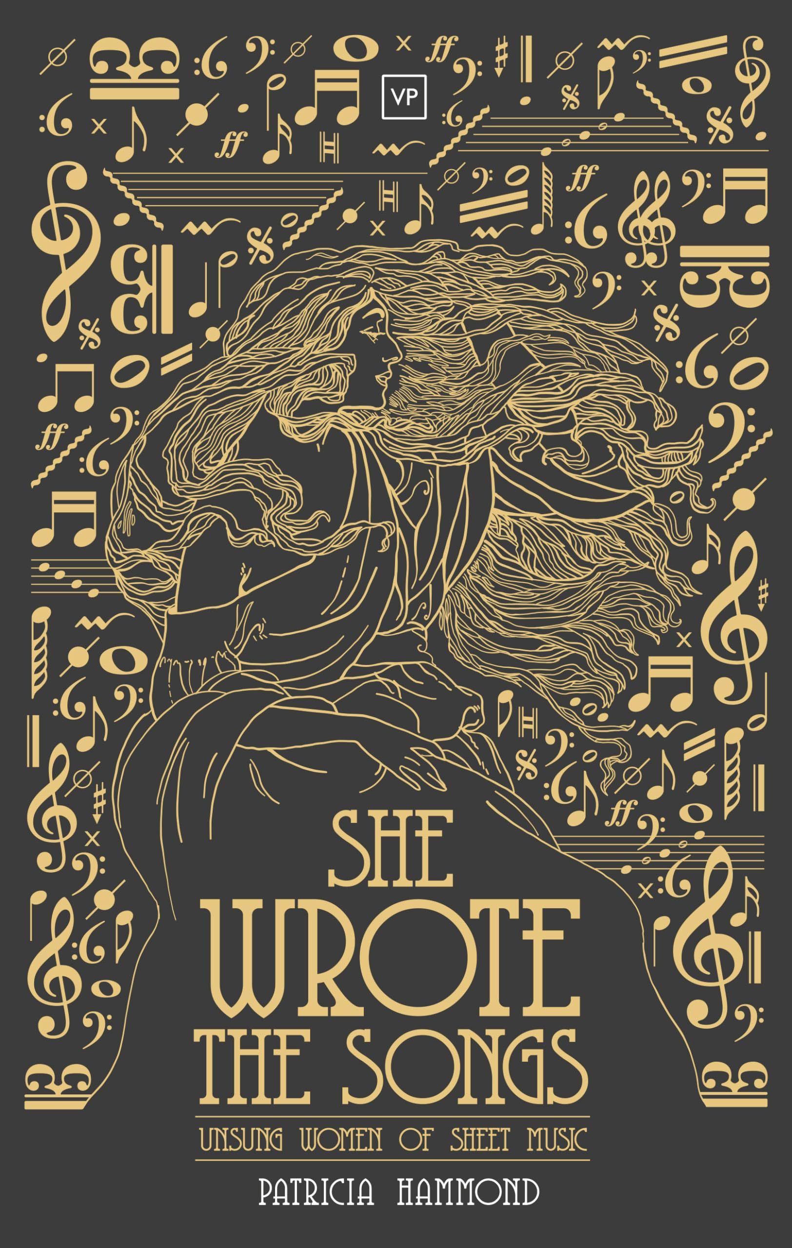 She Wrote the Songs by Patricia Hammond HARDBACK 9781908853585