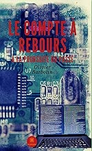 Download Le compte à rebours - Tome 1: À la poursuite du passé PDF