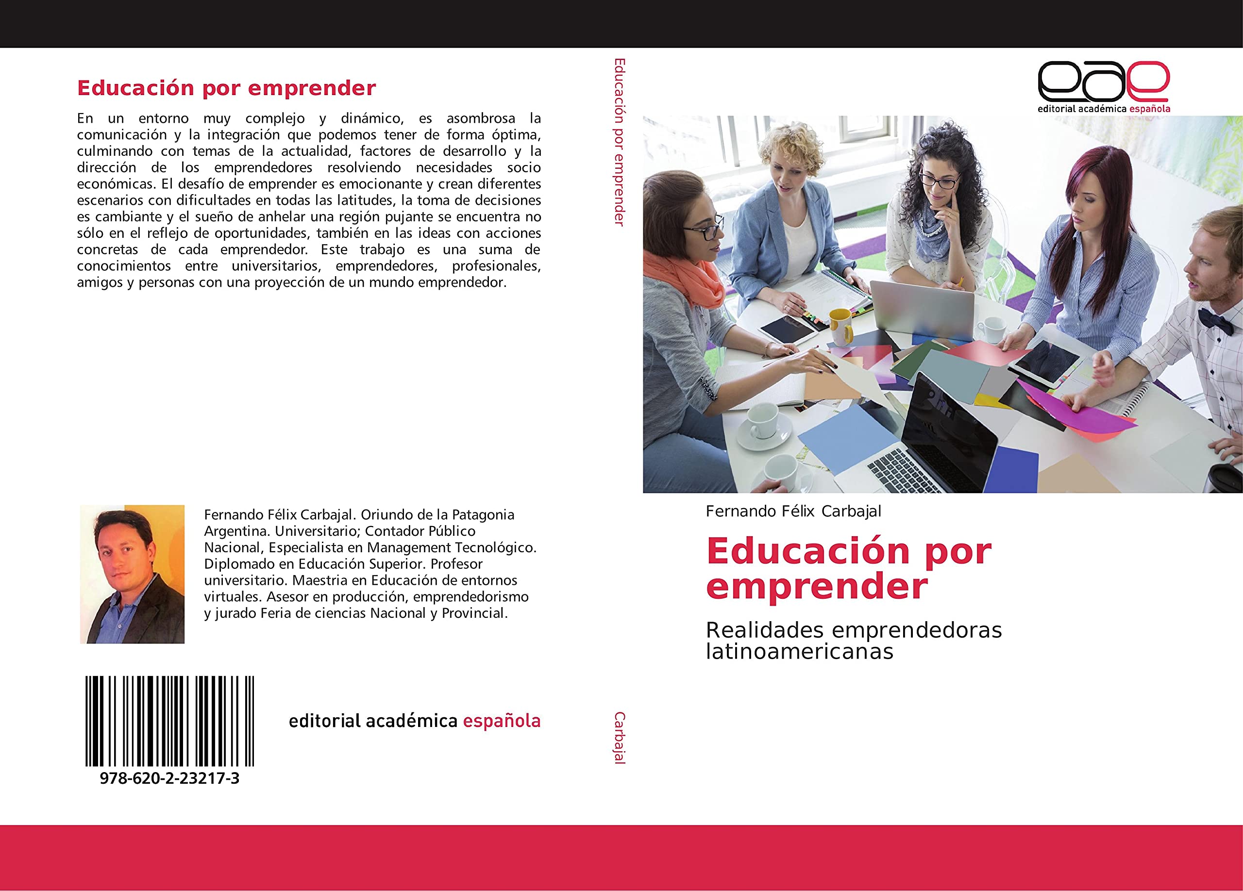 Educación por emprender: Realidades emprendedoras latinoamericanas