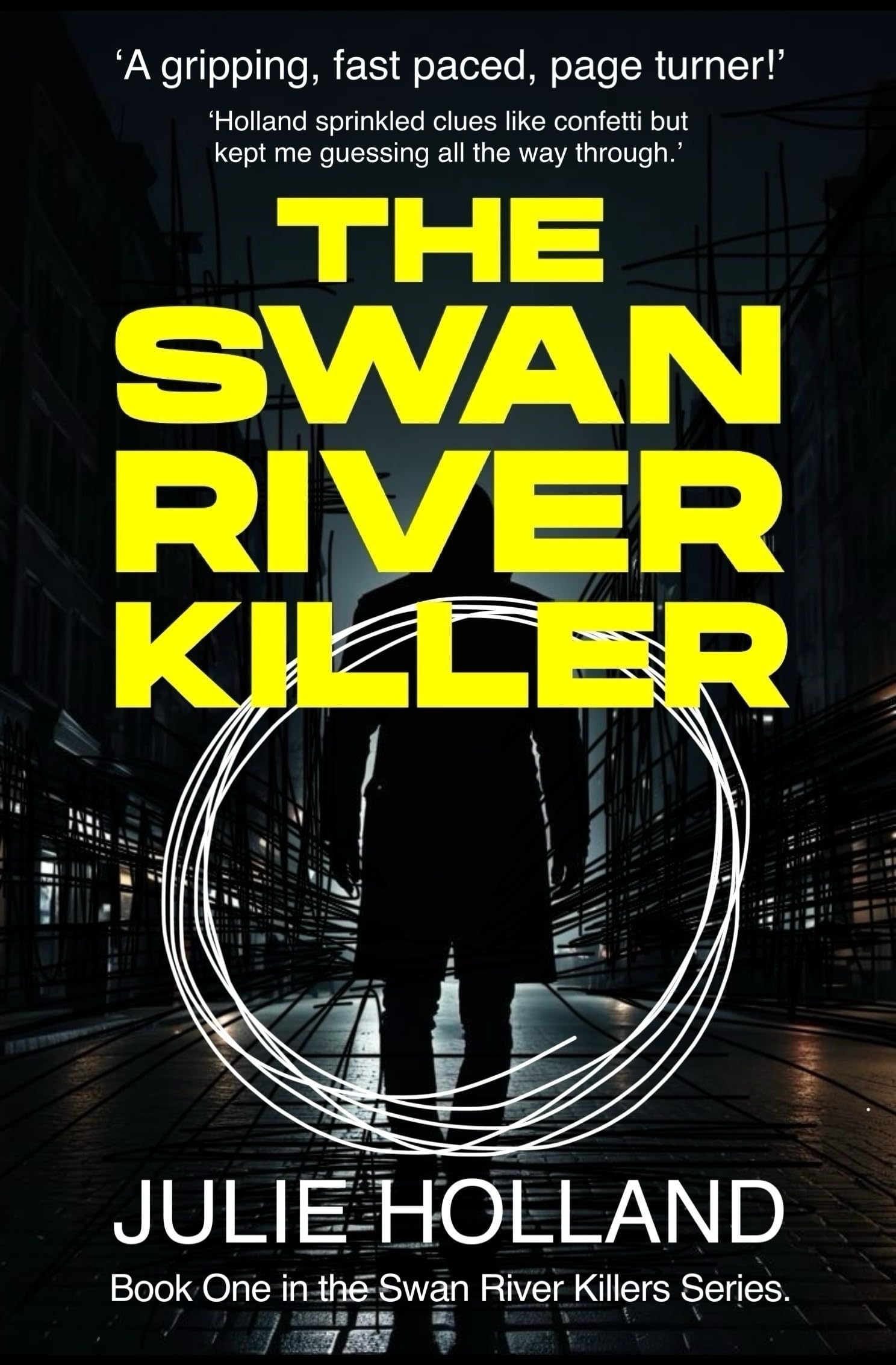 The Swan River Killer (The Swan River Killers Book 1)