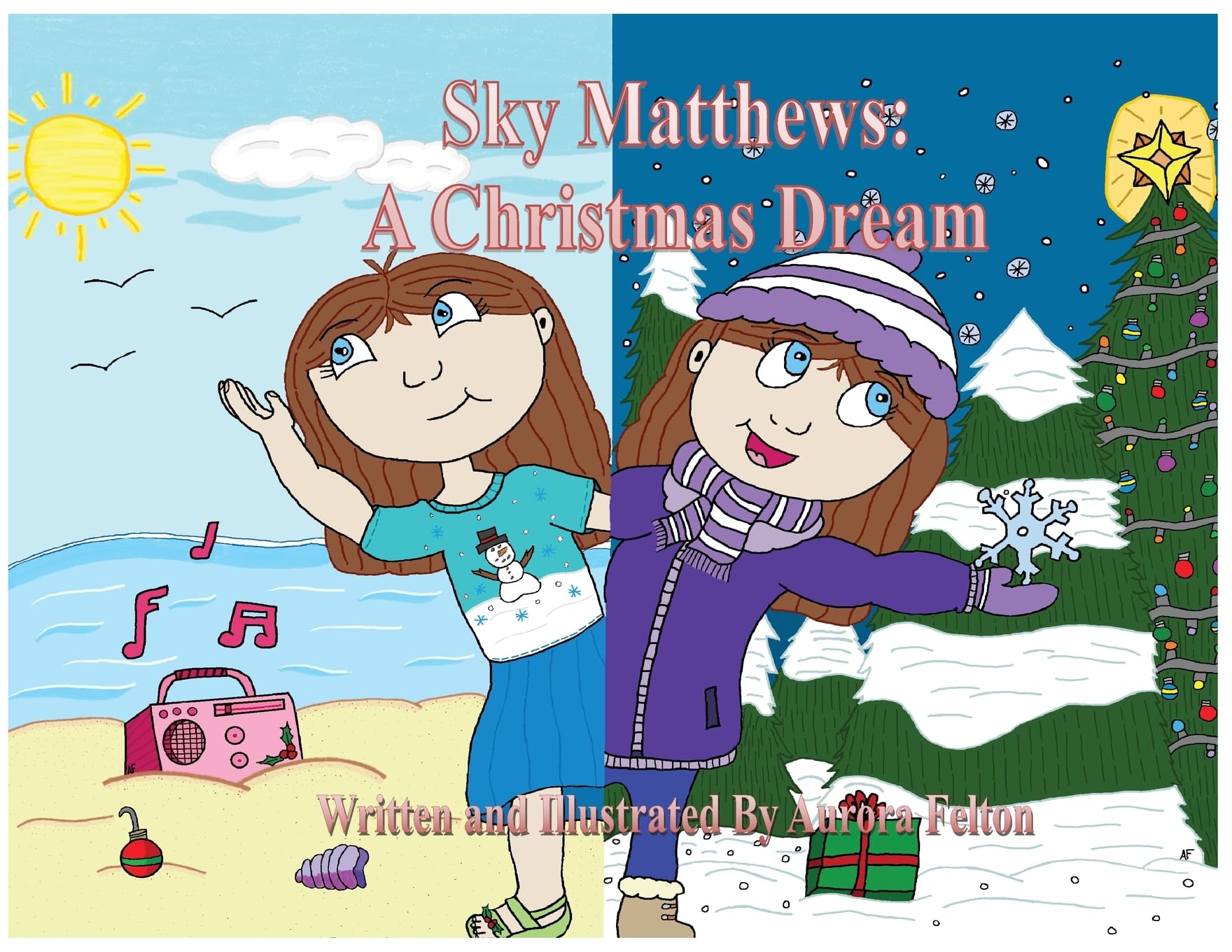 Sky Matthews: A Christmas Dream: A Christmas Dream