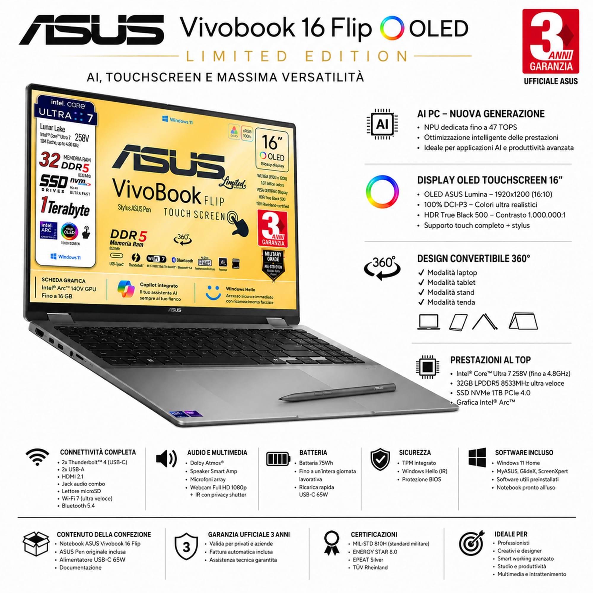 ASUS Vivobook 16 FLIP, Intel® Core™ Ultra 7 258V, Intel Arc Pro, Display OLED Touchscreen 16" WUXGA FHD+, DDR5 32Gb, SSD 1Tb, Win 11, Wi-Fi 7, bt 5.4, tastiera retroilluminata, Pen, Gar 3 Anni
