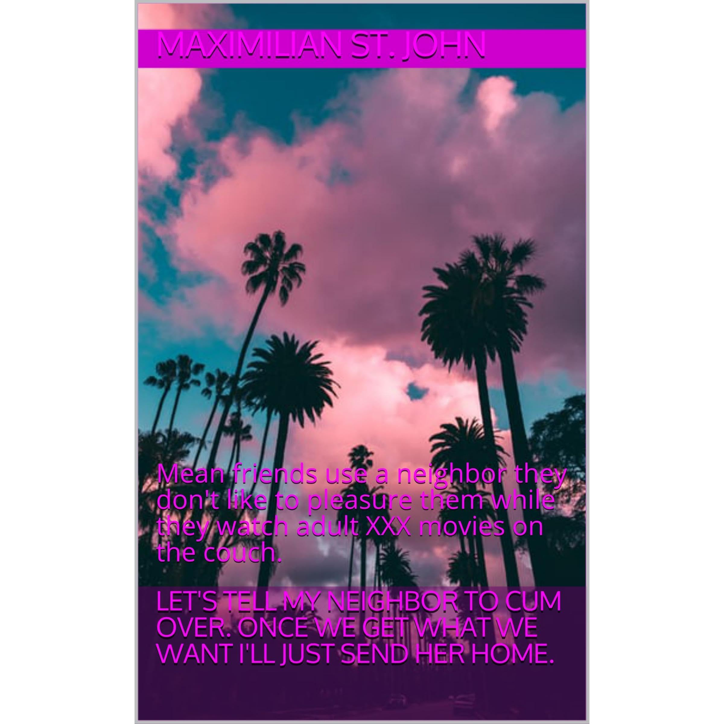 Let's Tell my Neighbor to Cum Over. Once we Get What we want I'll Just Send Her Home.