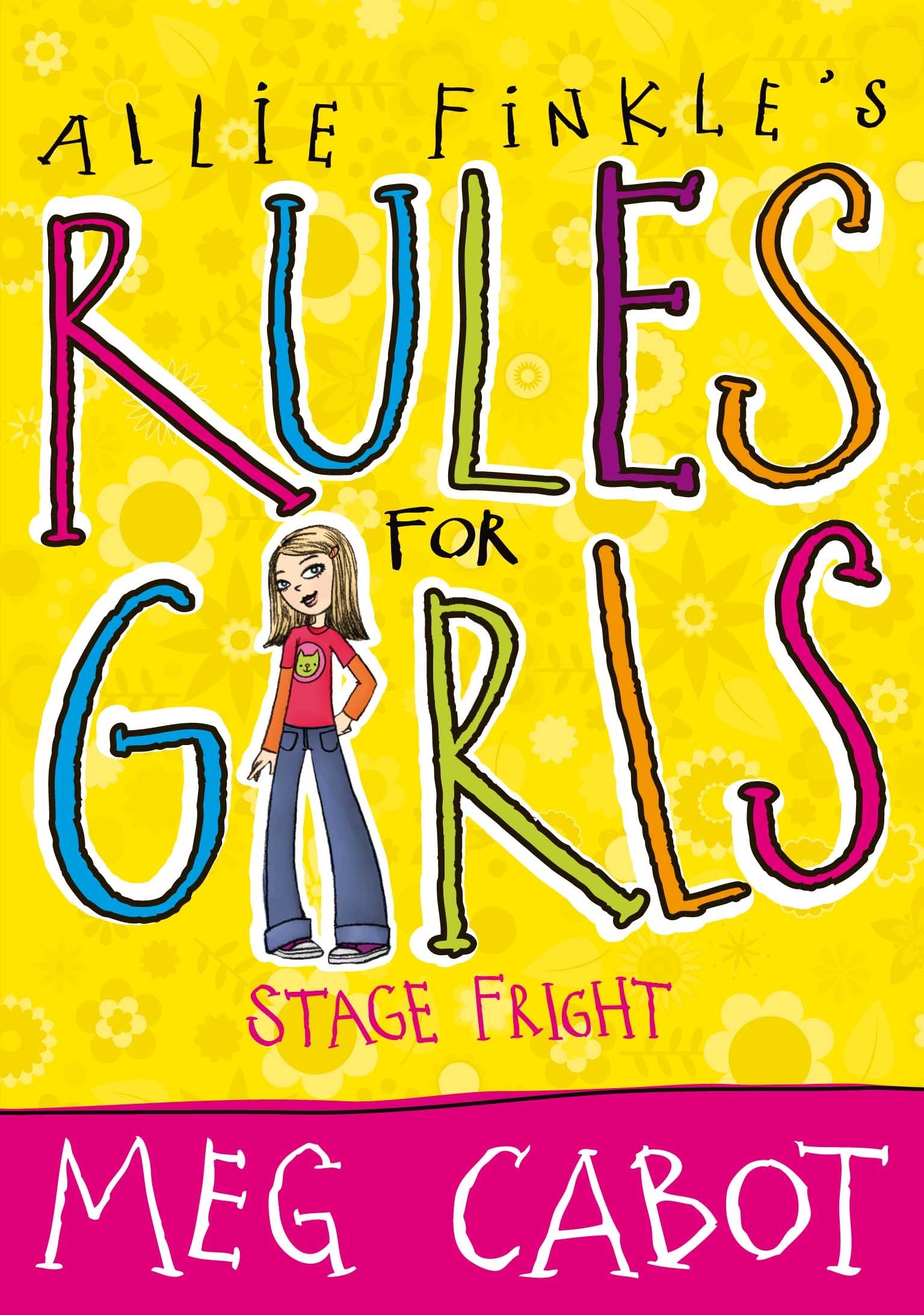 Stage Fright (Allie Finkle's Rules for Girls Book 4)