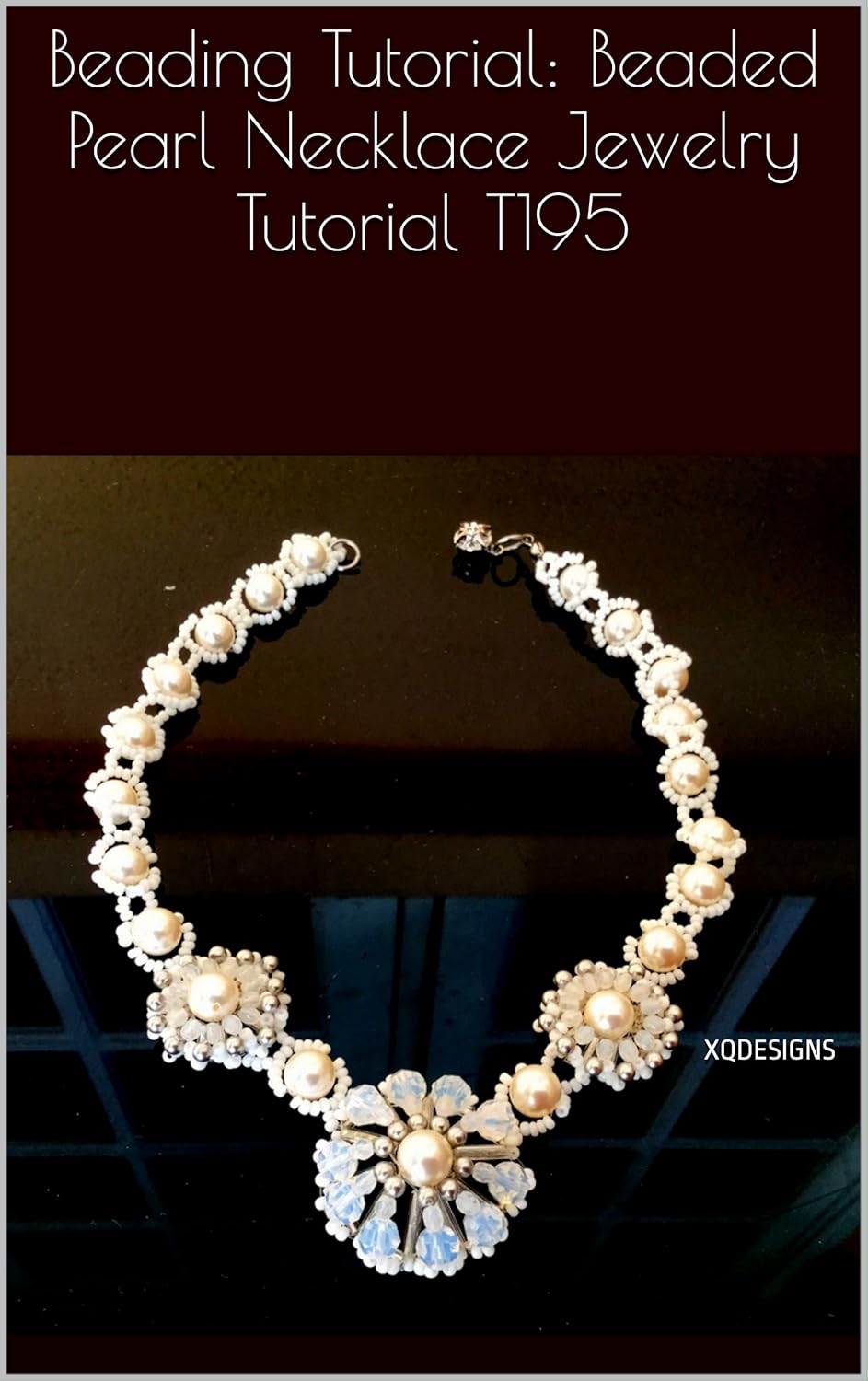 Beading Tutorial Beaded Pearl Necklace Jewelry Tutorial T195 Kindle