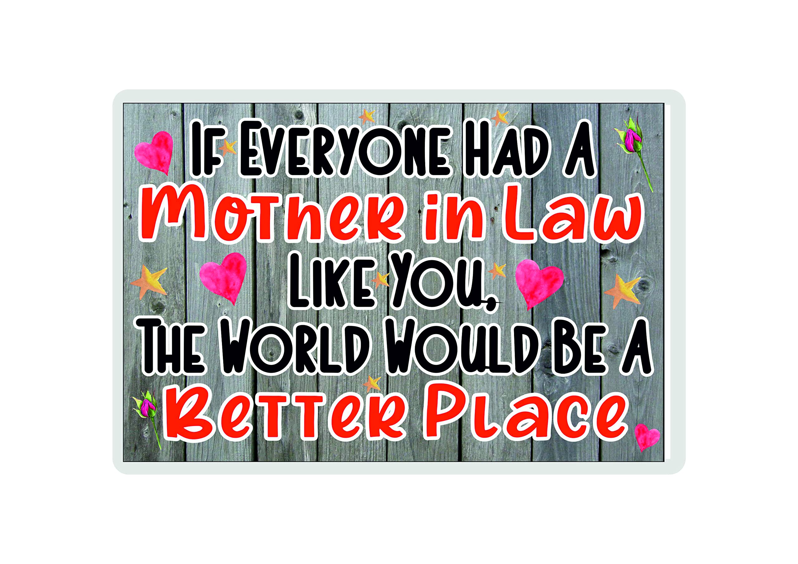 Decalarama Clear Gift For Mother In Law - Fridge Magnet - The World Would Be A Better Place – Nice Gift, Birthday Gift - Novelty Gift Present