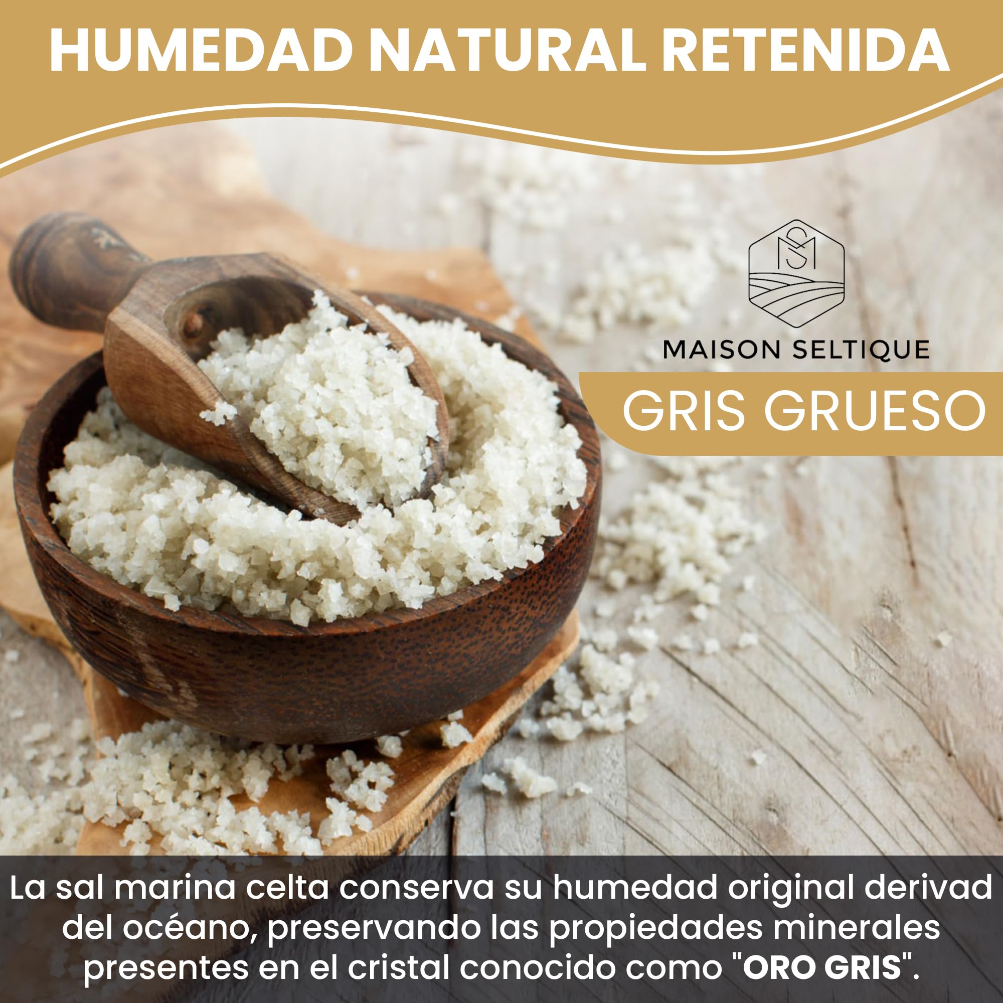Maison Seltique Celtic Sea Salt, 100% Natural, Sal Celta Cosechada a mano, Artesanal - Pura y Sin Refinar | Sal Marina sin aditivos| Bolsa Resellable | Ideal para Cocina Gourmet y Saludable (500gr)