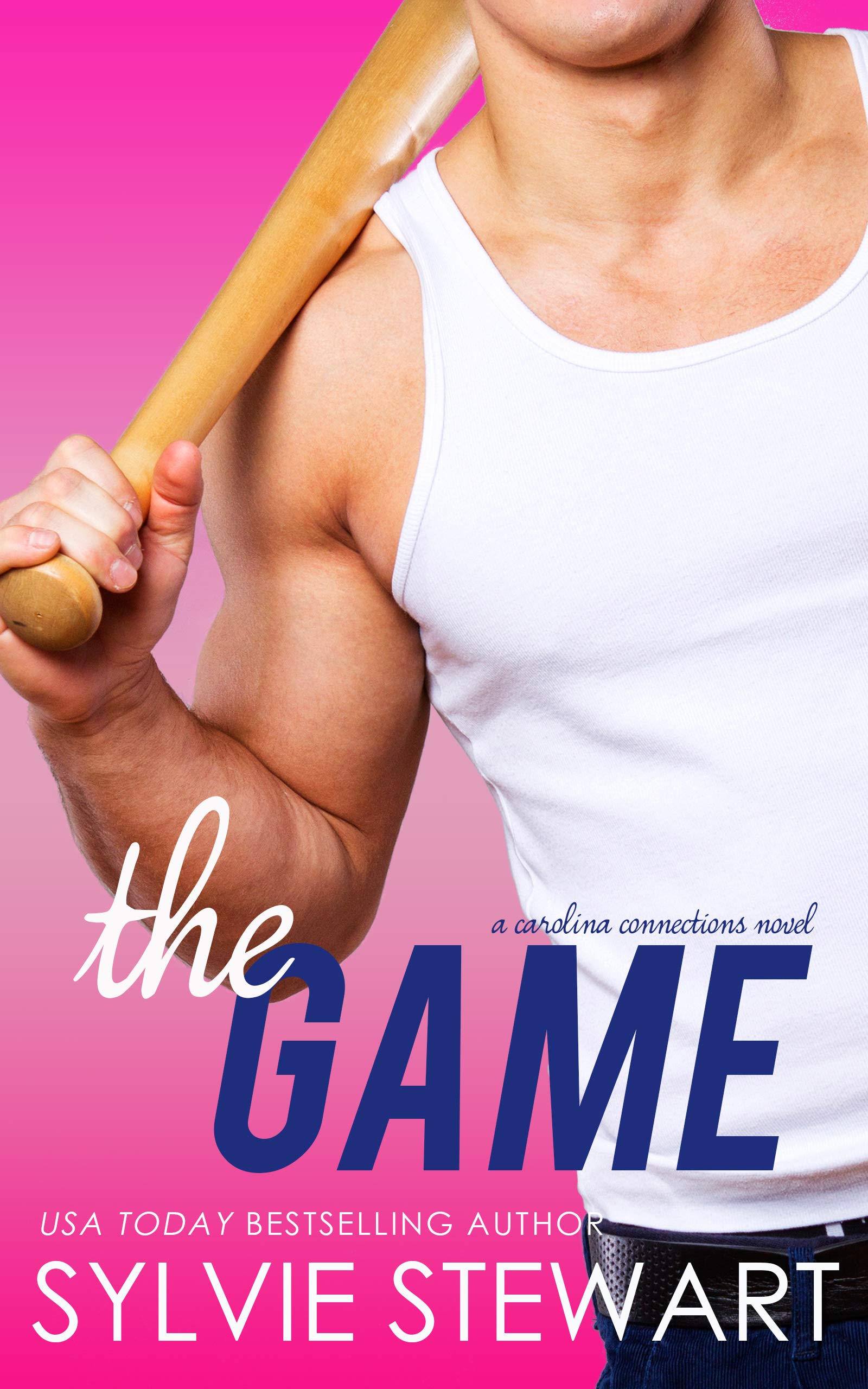 The Game: A Sports Romantic Comedy (Carolina Connections Book 4)