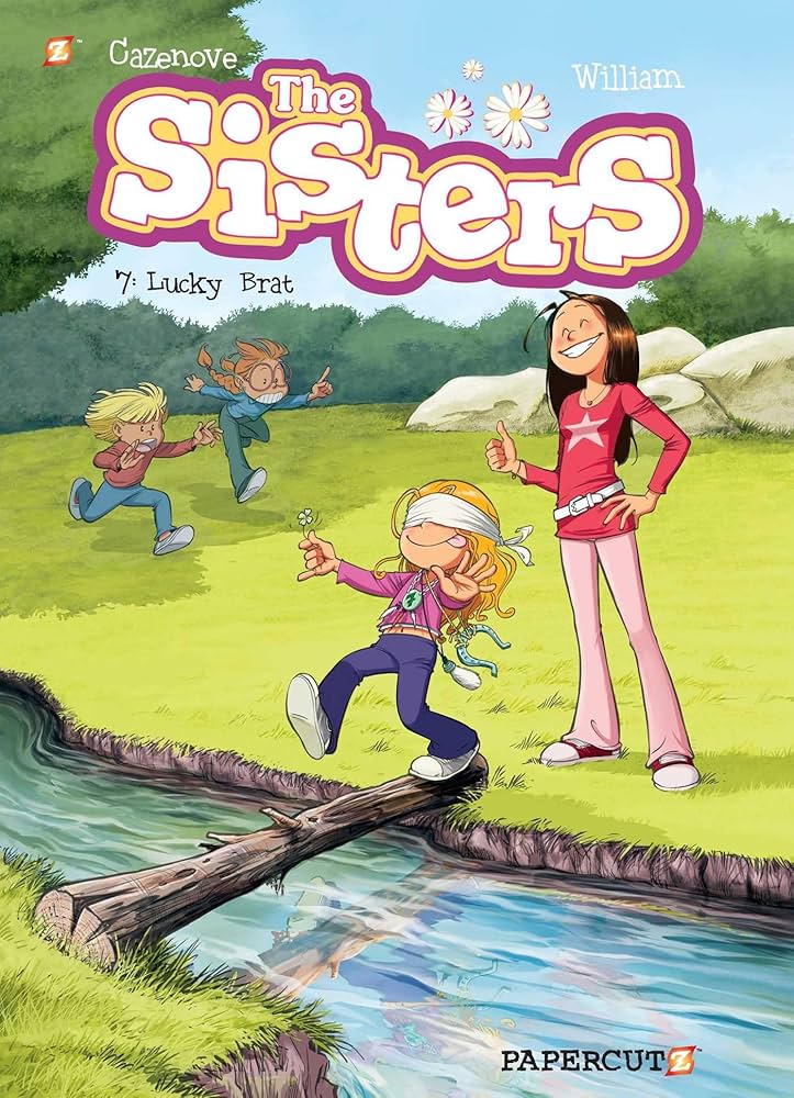 The Sisters Vol. 7: Lucky Brat (7): Cazenove, Christophe
