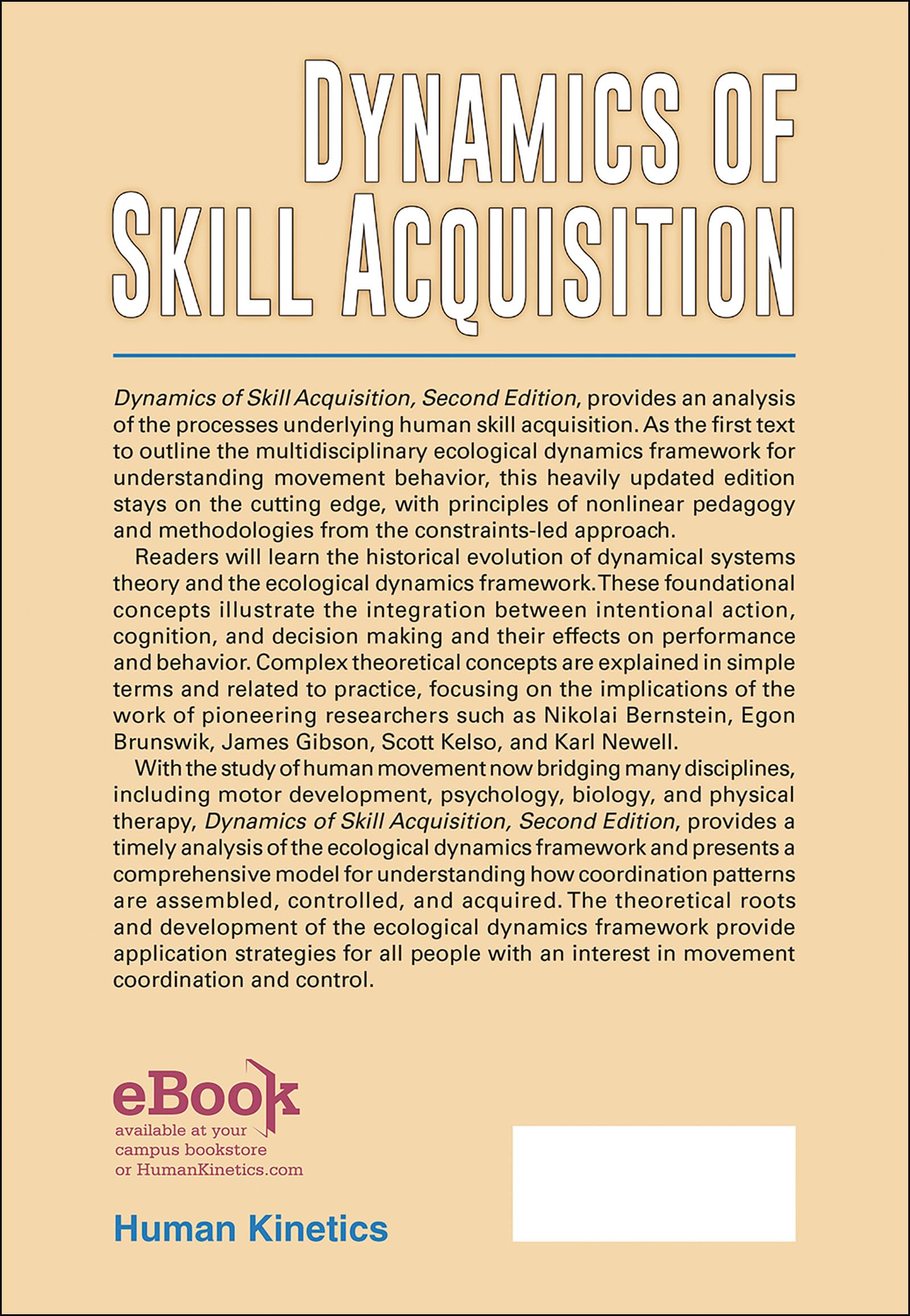 Dynamics of Skill Acquisition: An Ecological Dynamics Approach