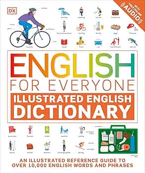 English for Everyone Illustrated English Dictionary with
