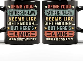 Being Your Father-In-Law Seems Like Gift Enough Mug 2025, Funny Father-in-Law Coffee Cups, Christmas Birthday Gift for Men, Personalized Gift from Daughter, Custom Ceramic Mug