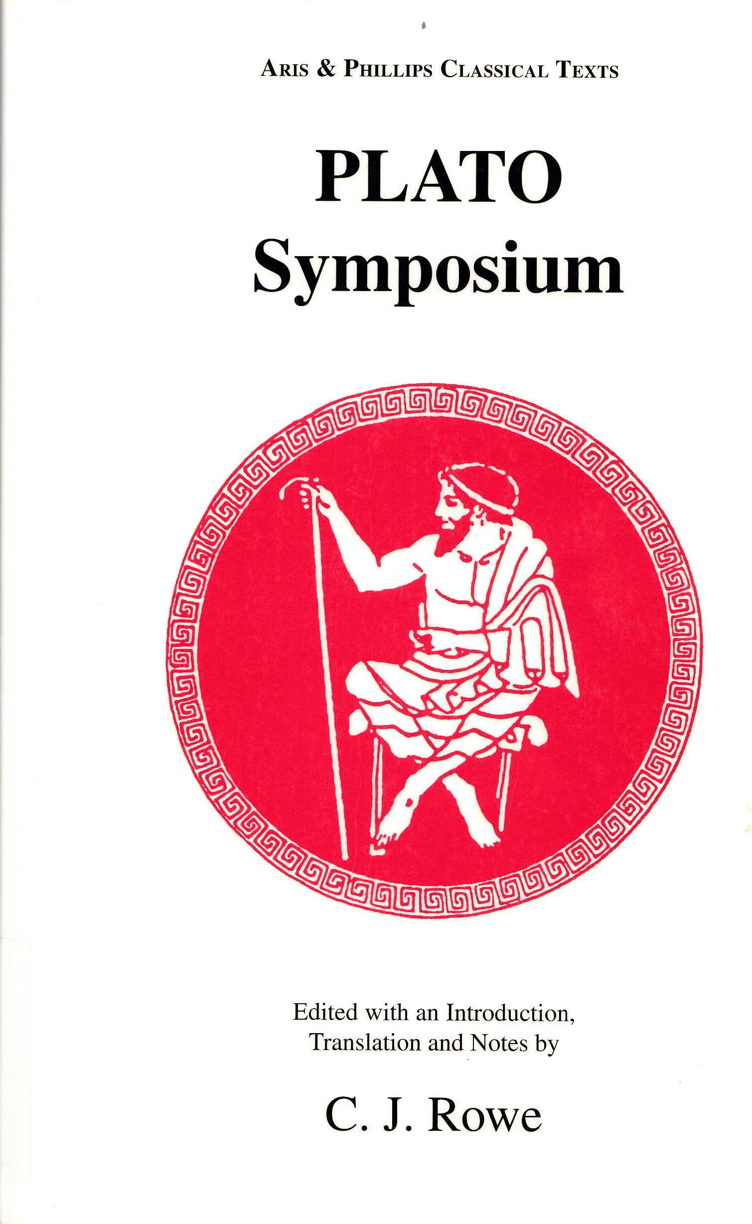 Plato: Symposium (Aris & Phillips Classical Texts)