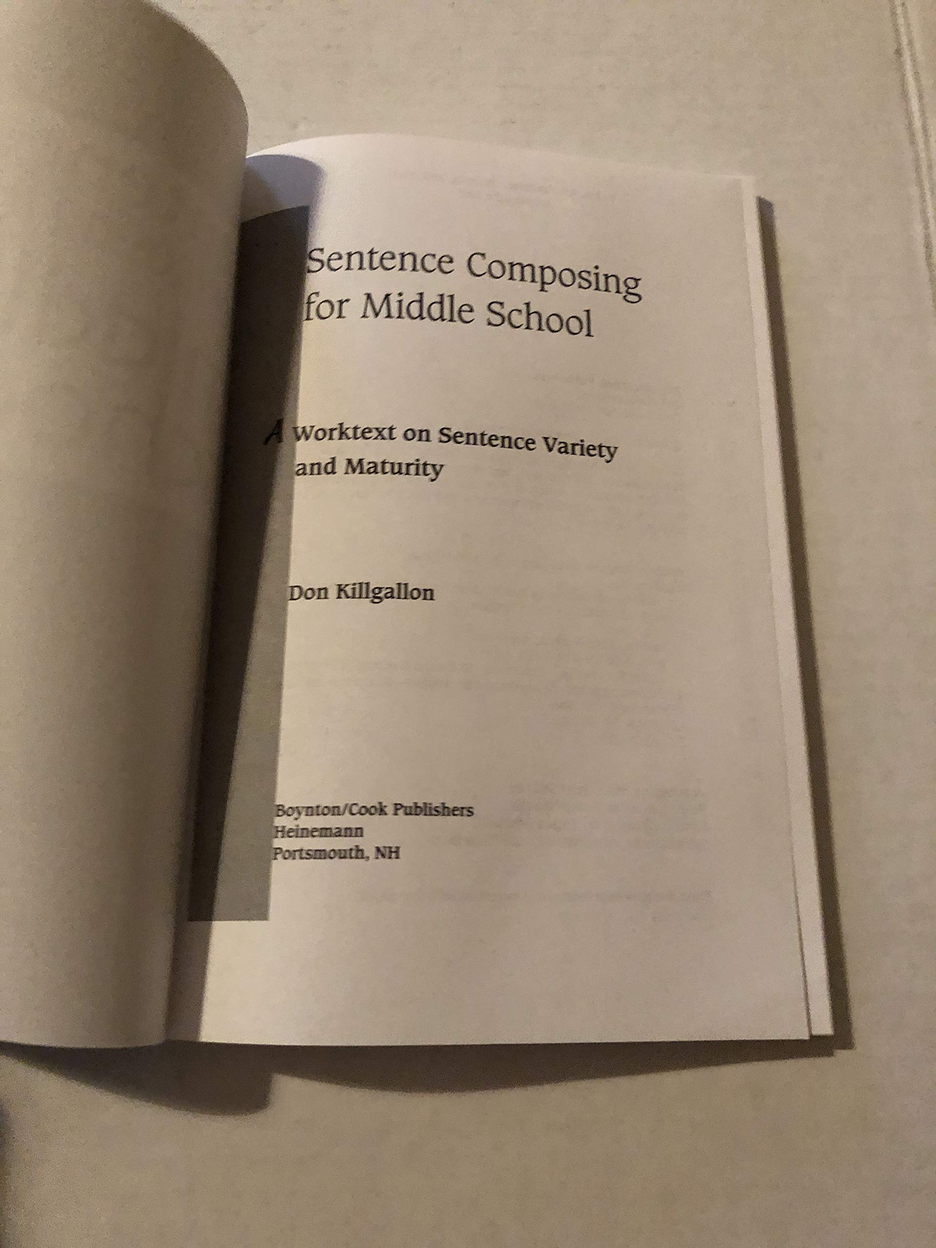 Sentence Composing for Middle School: A Worktext on Sentence Variety and Maturity - Image 2