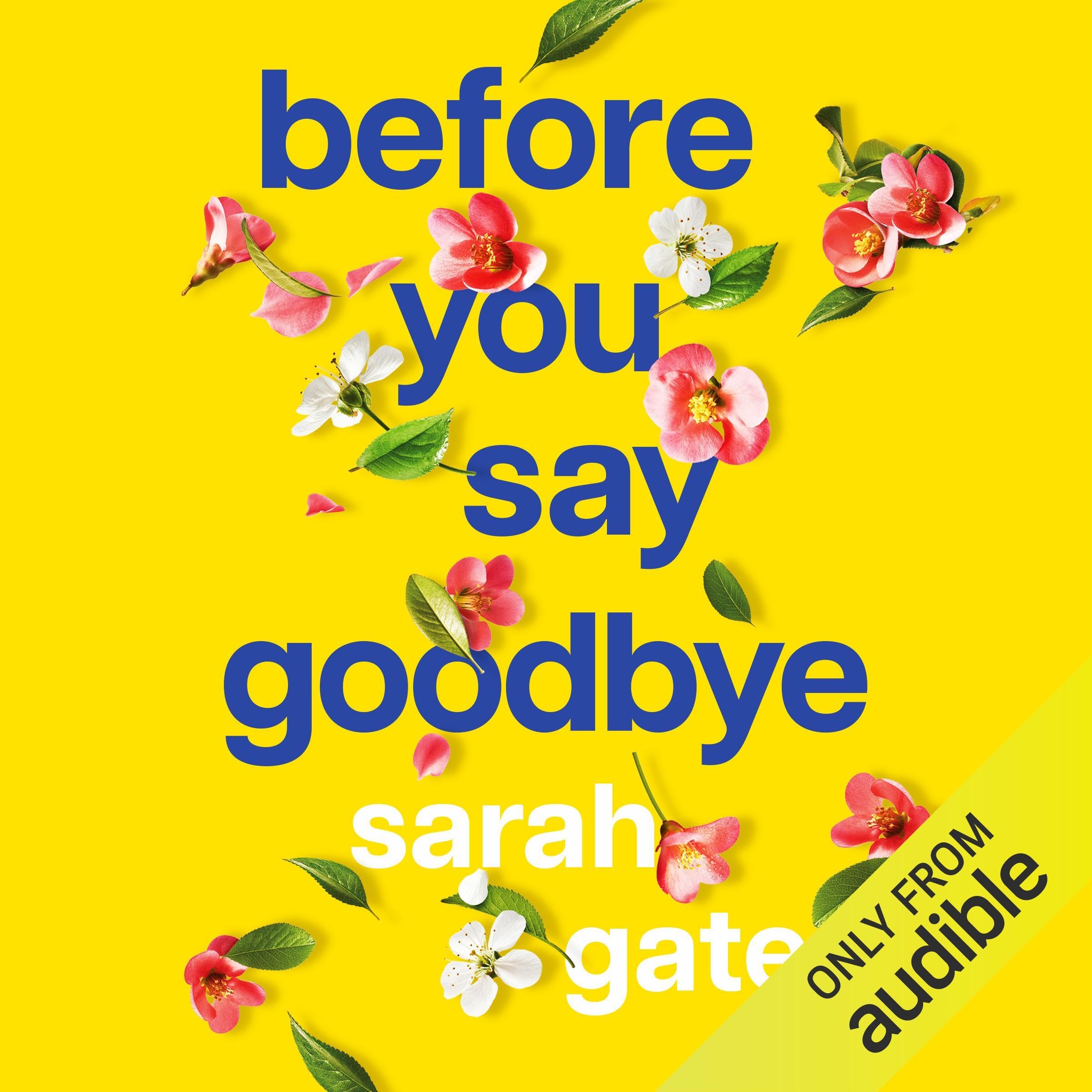 Before You Say Goodbye