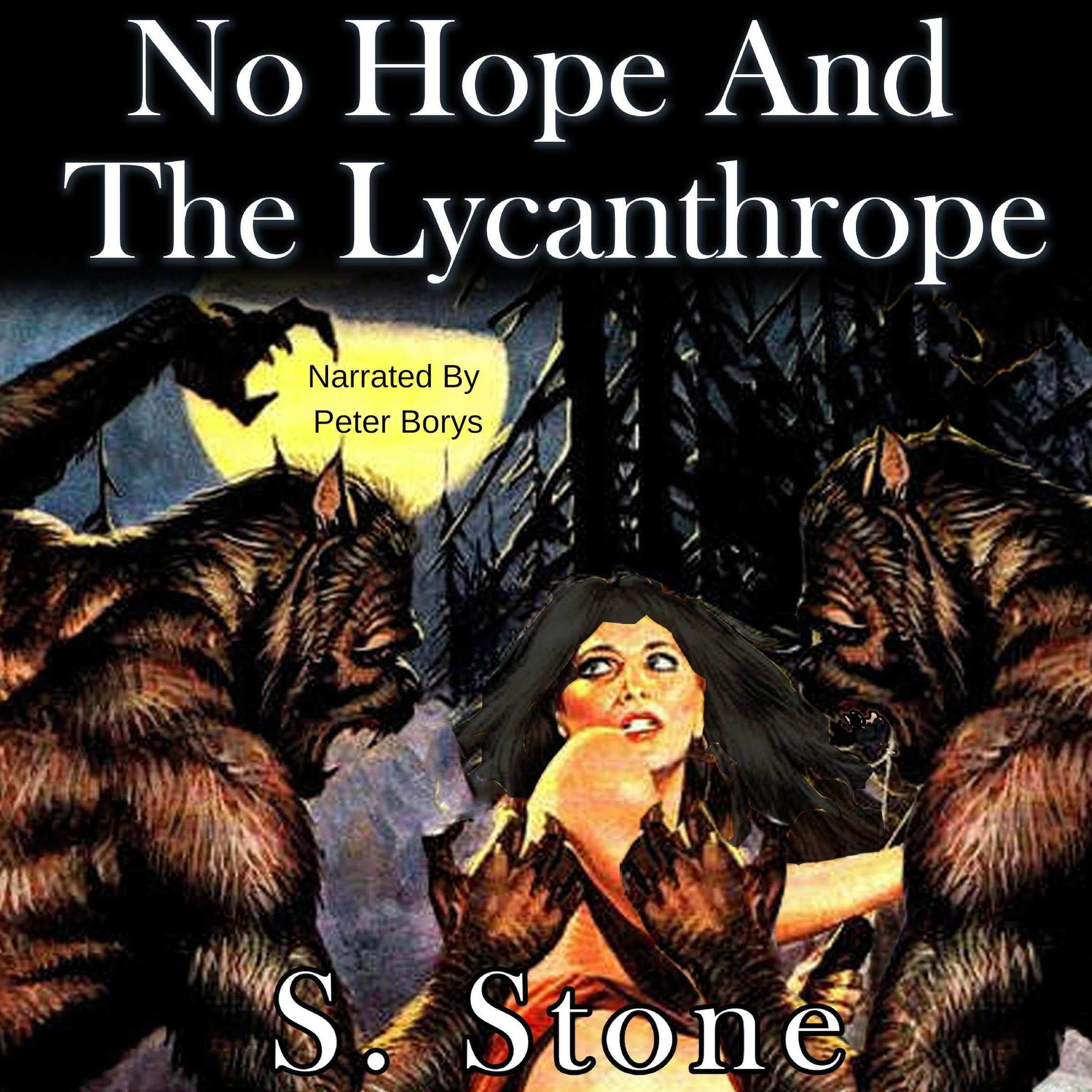 Cover art for No Hope and the Lycanthrope