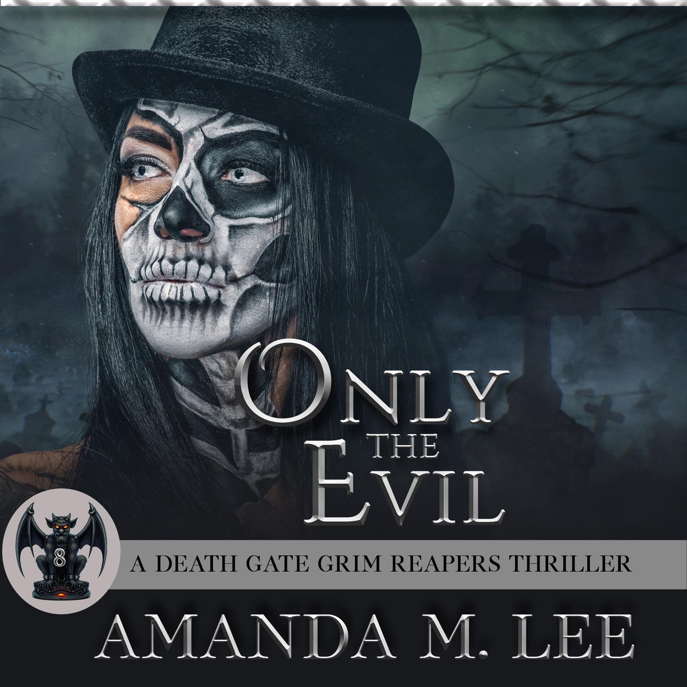 Cover art for Only the Evil