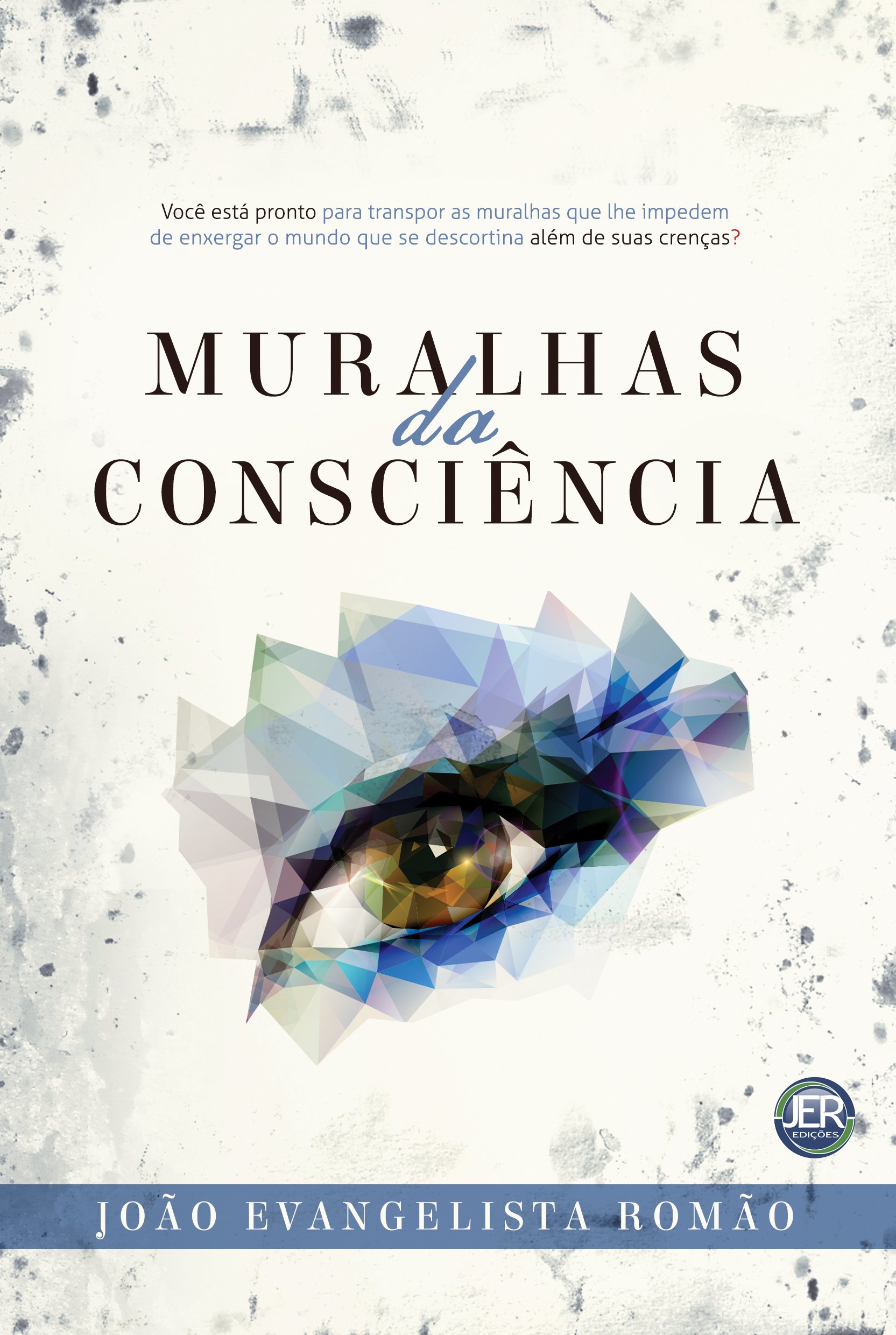Muralhas da Conciência (Portuguese Edition)
