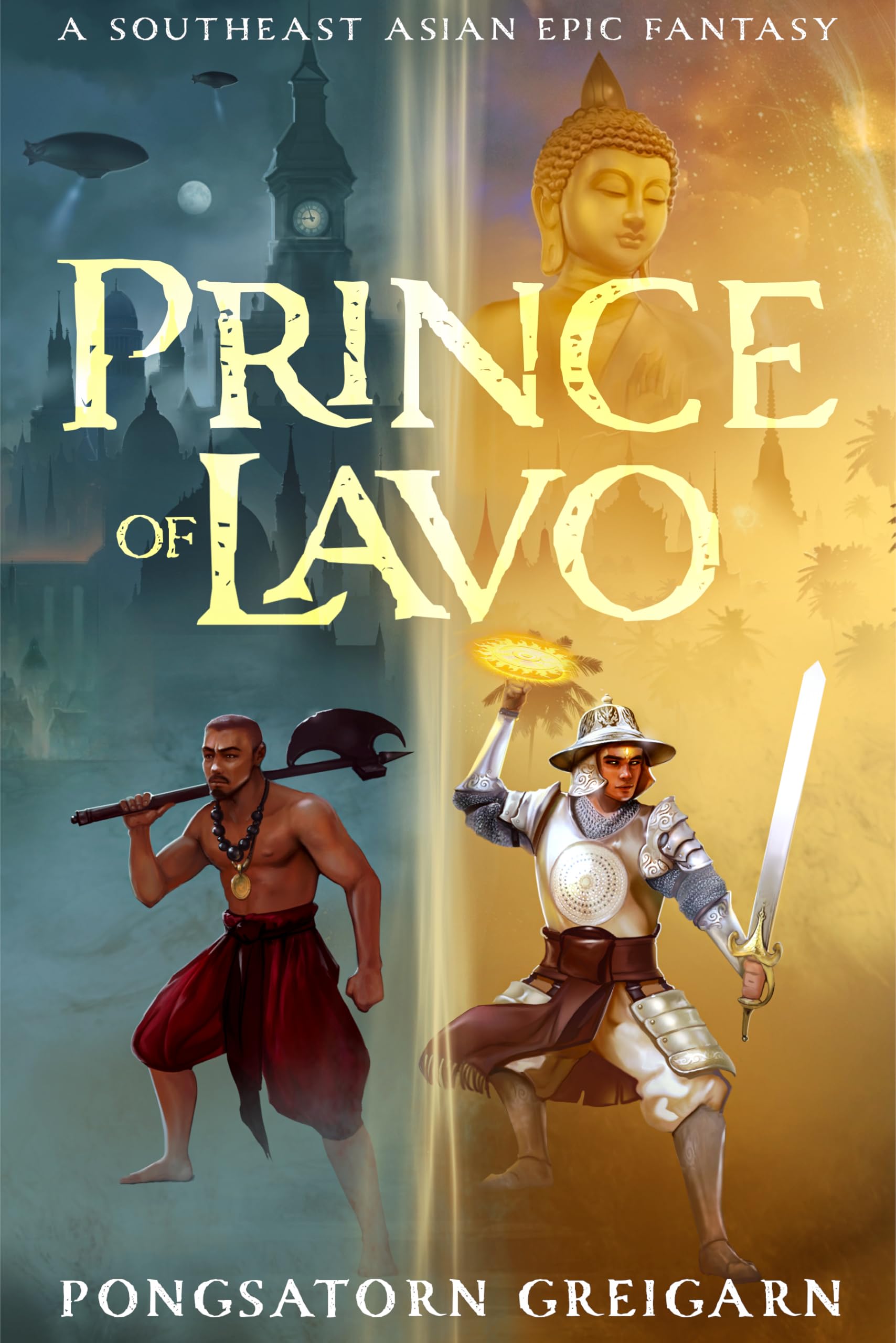 Prince of Lavo: A Southeast Asian Epic Fantasy