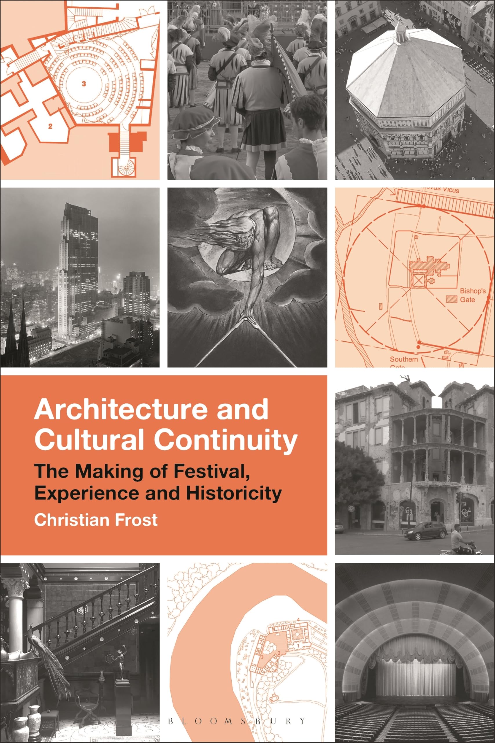 Architecture and Cultural Continuity: The Making of Festival, Experience and Historicity