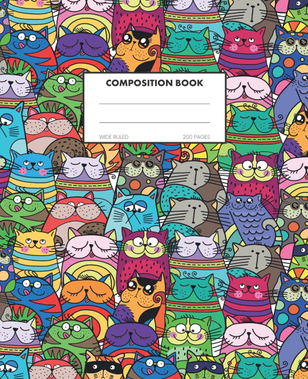 Cat Composition Notebook Wide Ruled: Cute Cats Composition Notebook Wide Ruled, Composition Notebook Colorful Cats, Cat Composition book for Girls, ... Ideal Gifts for Cat Owners and Cat Love