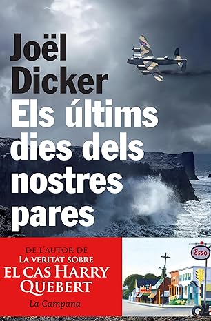 Els últims dies dels nostres pares