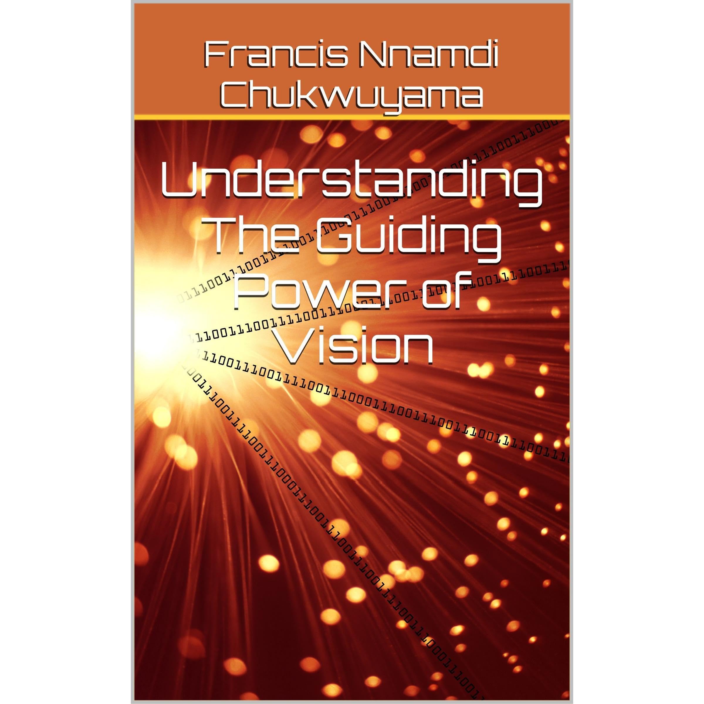 Understanding The Guiding Power of Vision