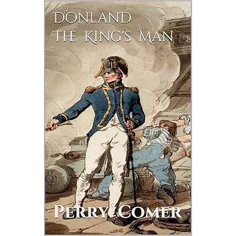 Donland The King's Man Audiobook by Perry Comer episode artwork