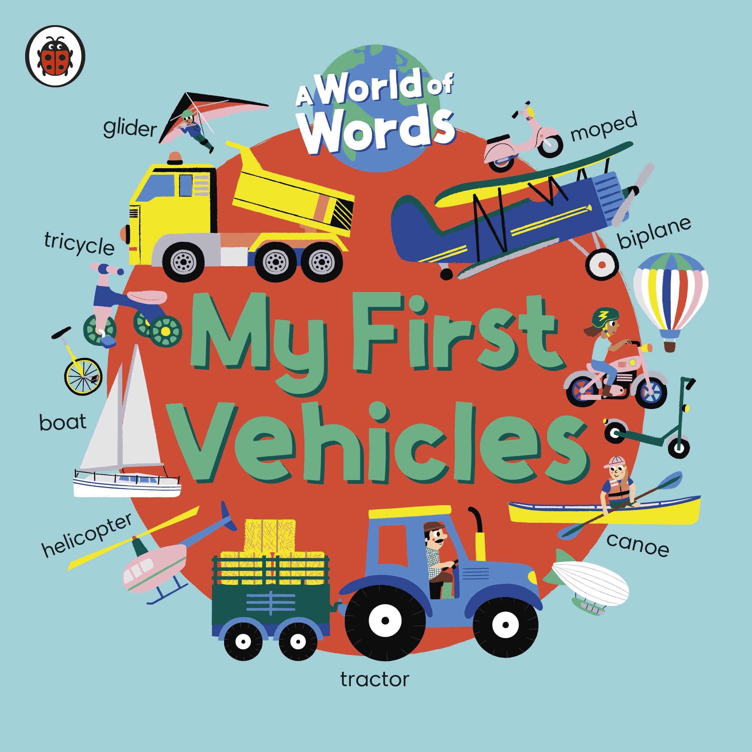 Ladybird My First Vehicles: A World of Words