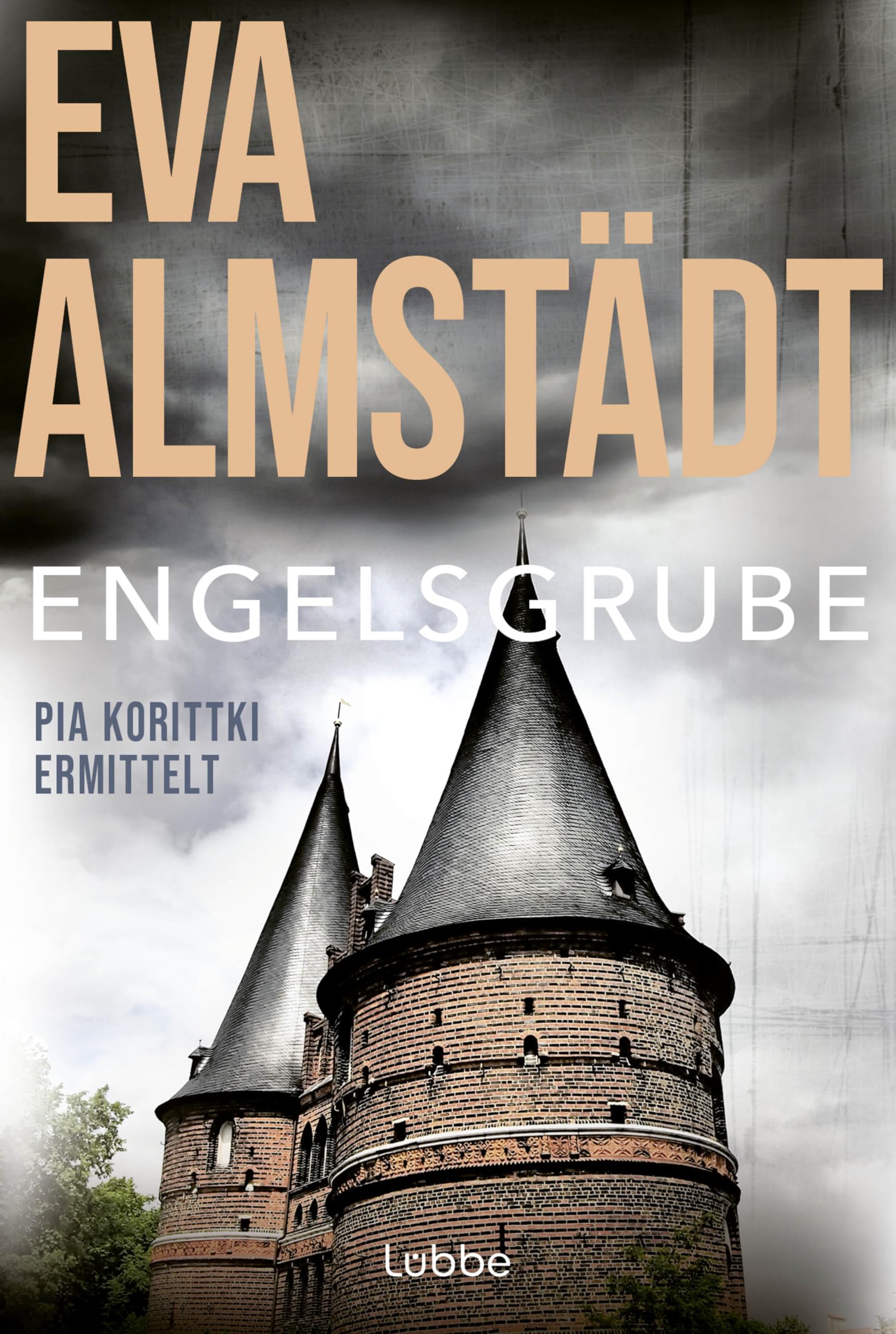 Engelsgrube: Pia Korittkis zweiter Fall. Kriminalroman