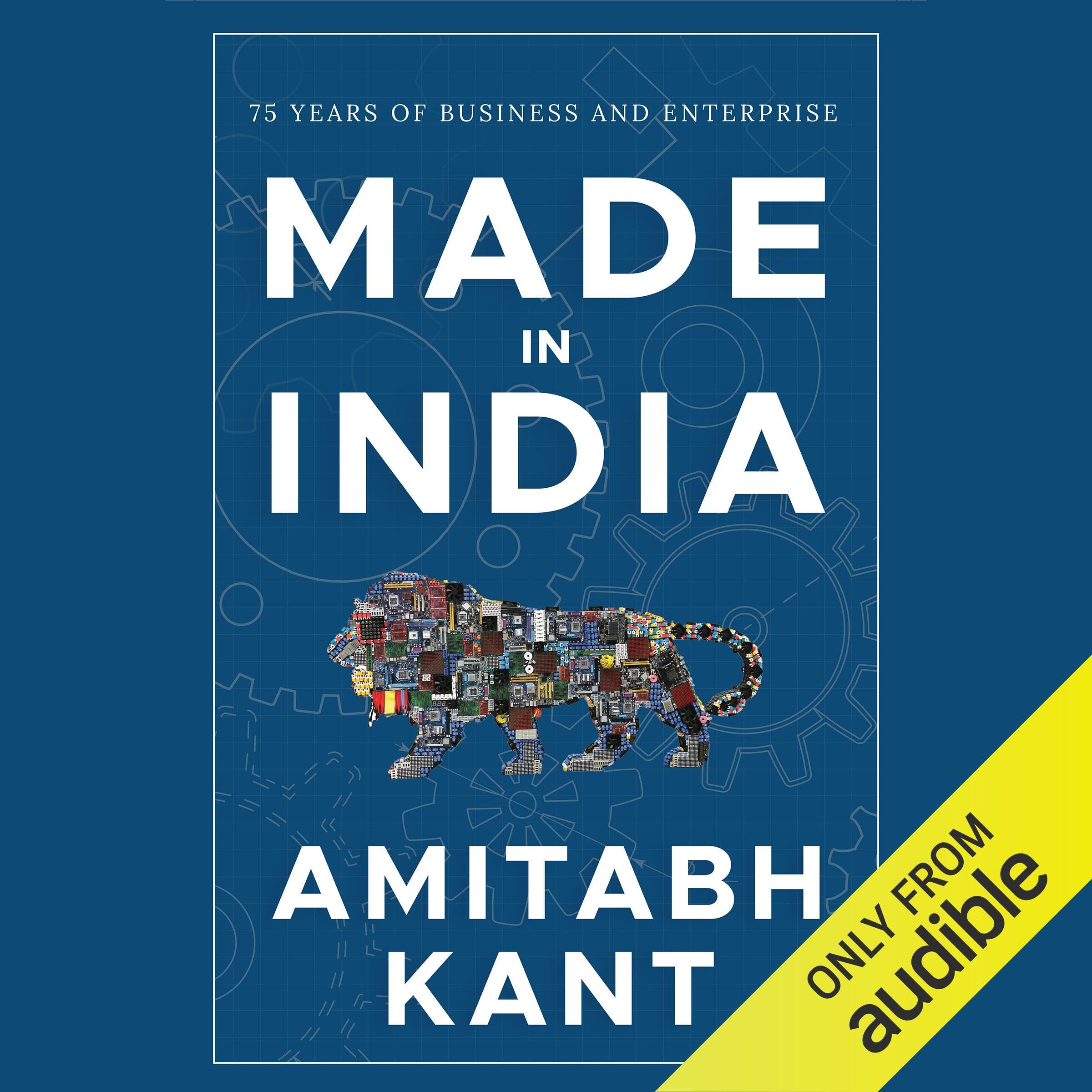 Made in India: 75 Years of Business and Enterprise