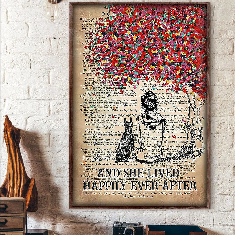 The Girl and The Dog Lived Happily Ever After with her Poster tin Sign Vintage Metal Sign Gift Bedroom Retro Novelty Cafe Store Tin Signs 5.5x8inch