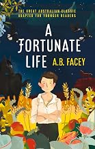 A Fortunate Life: for Younger Readers