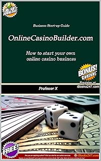 Online Casino Builder dot com: How to start and manage your own online casino.