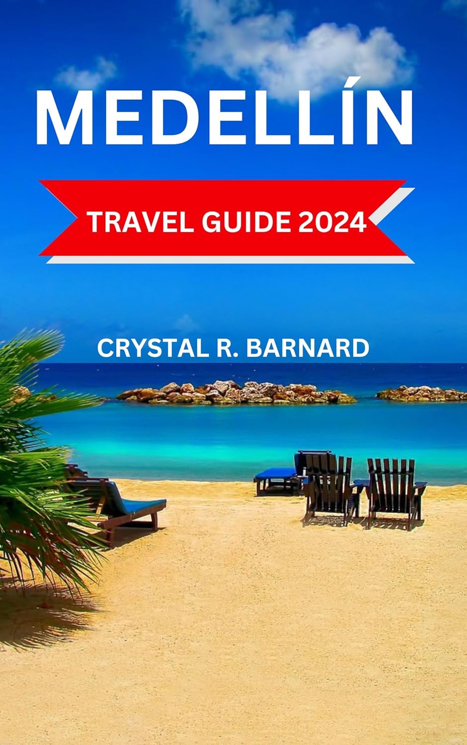 MEDELLIN TRAVEL GUIDE 2024 The Most Complete And Updated