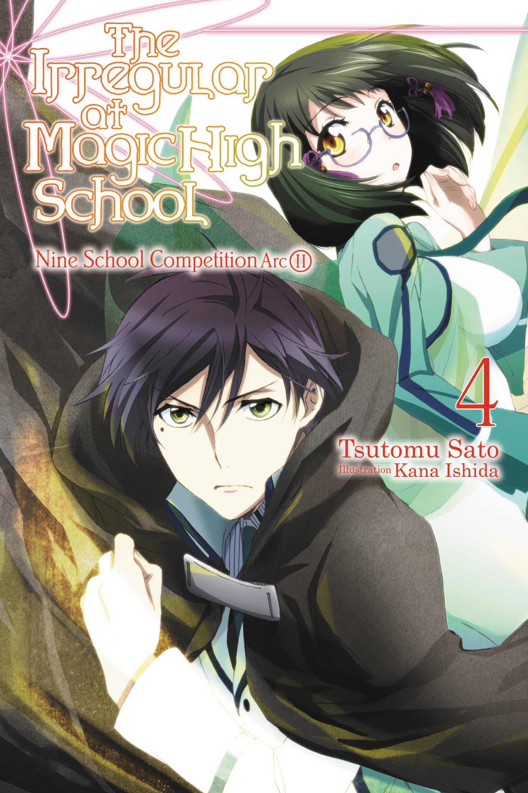 The Irregular at Magic High School, Vol. 4 - light novel (The Irregular at Magic High School, 4) (Volume 4)