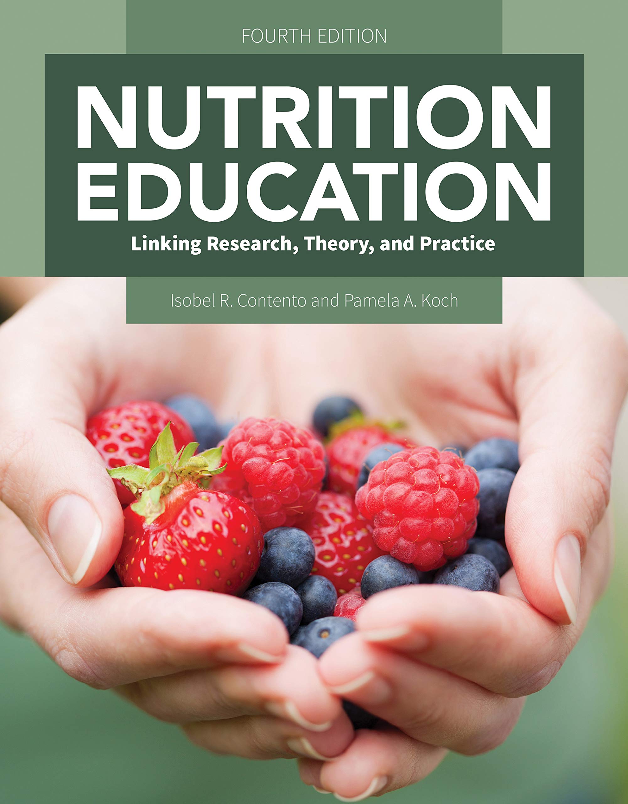 Nutrition Education: Linking Research, Theory, and Practice (English Edition)
