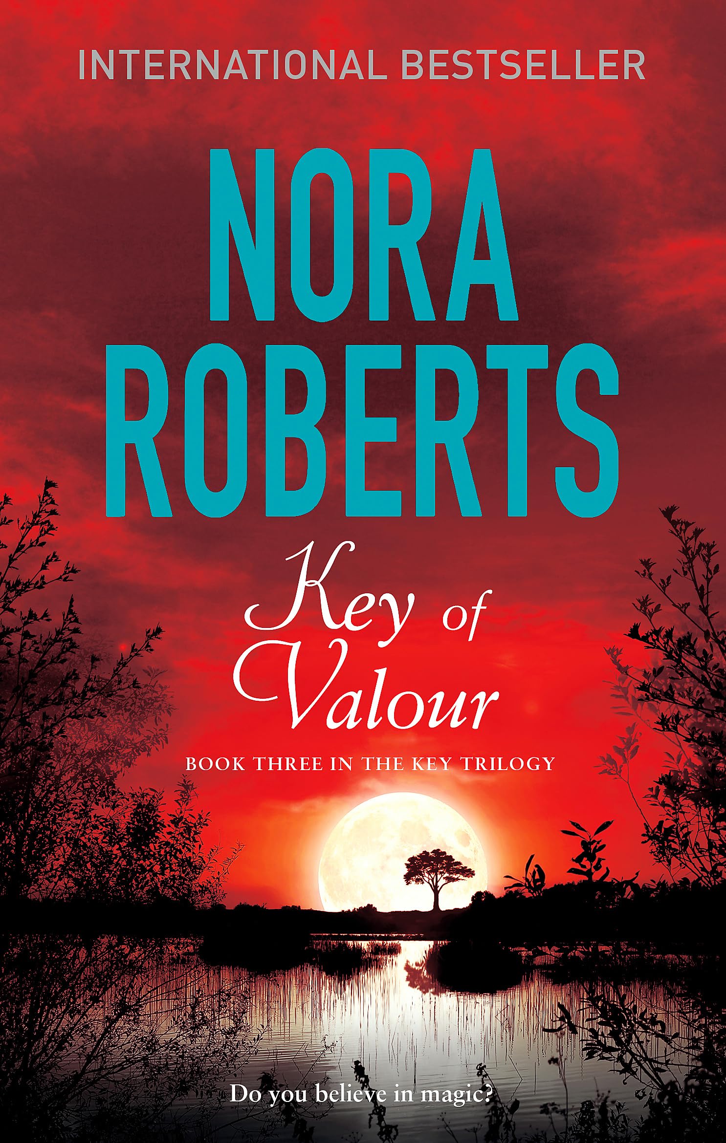 Key Of Valour: Number 3 in series (Key Trilogy)
