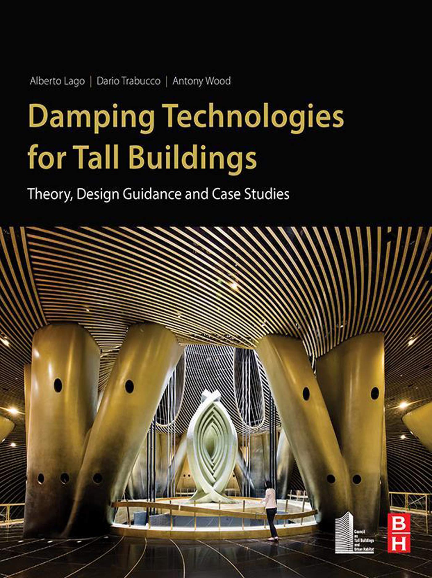 Damping Technologies for Tall Buildings livre d'ingénierie en anglais