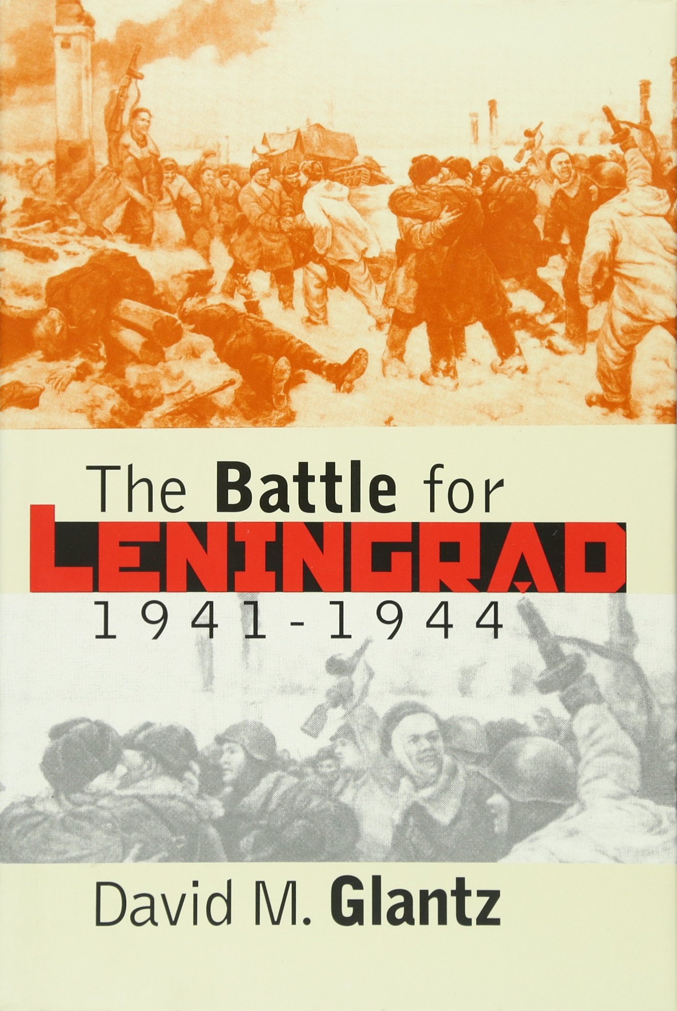 The Battle for Leningrad, 1941-1944