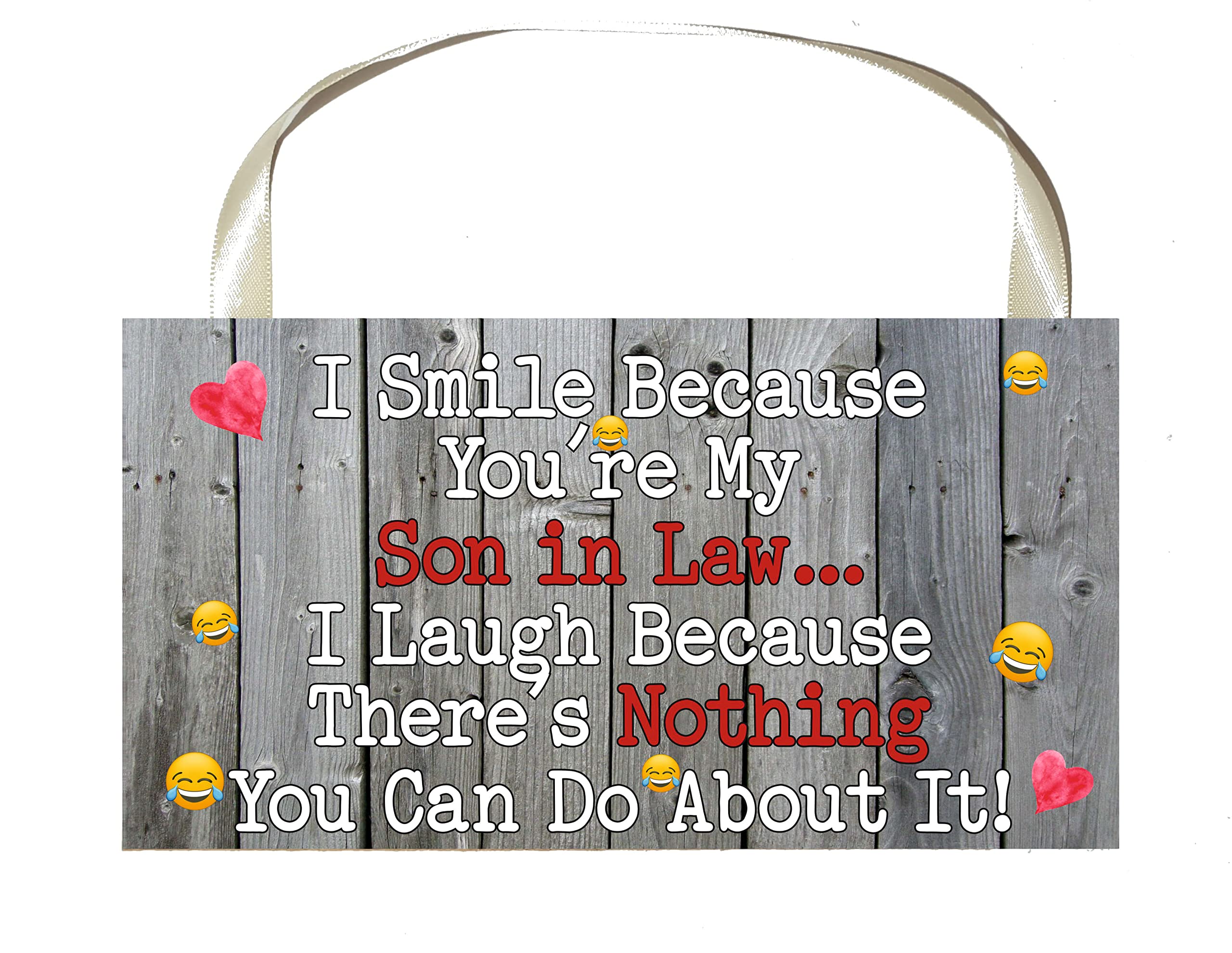 Decalarama Brown Son In Law Plaque Gift – I Smile Because You're My Son In Law - Fun Birthday Novelty Present