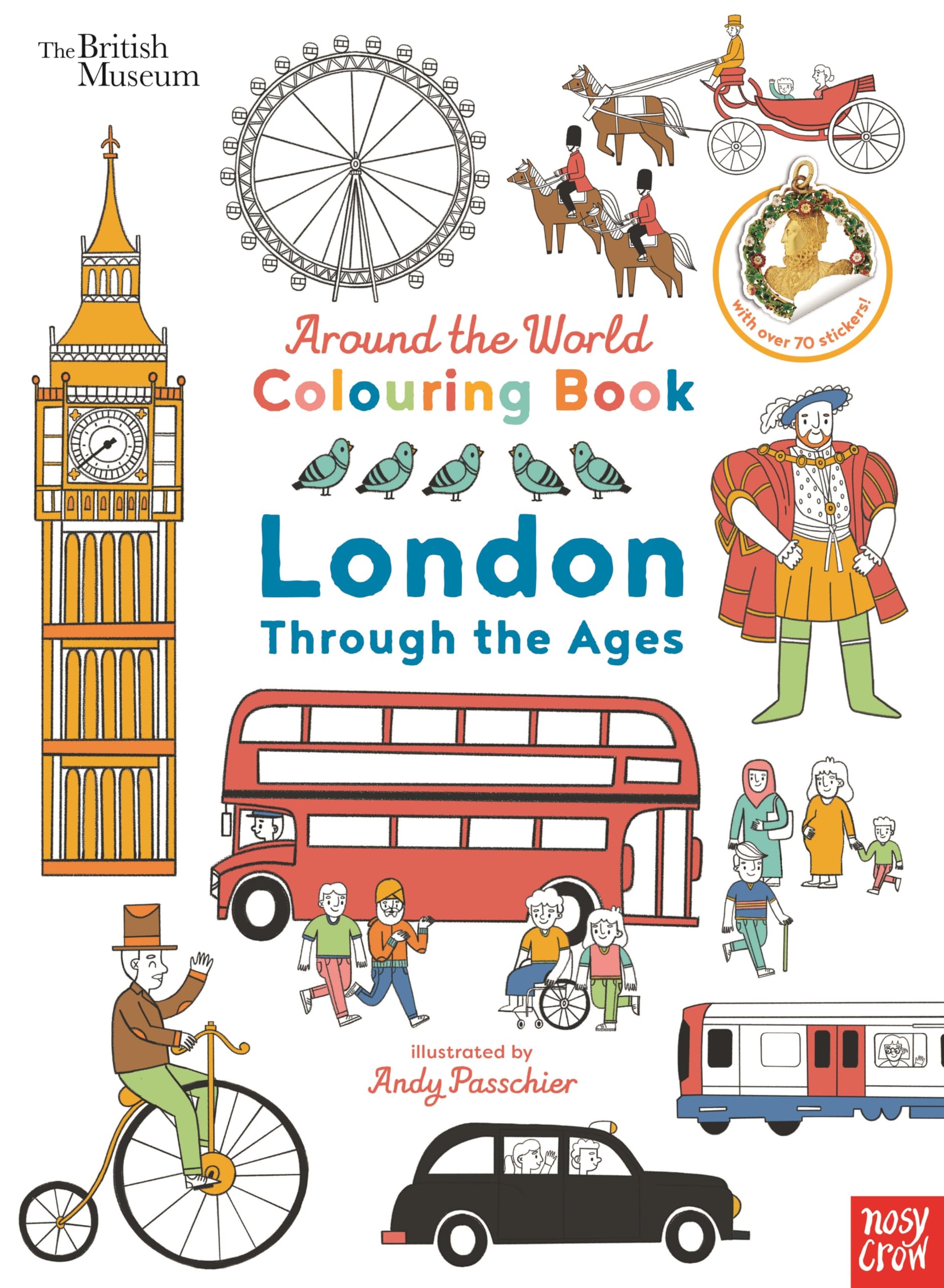 British Museum: Around the World Colouring: London Through th... - 9781805132943